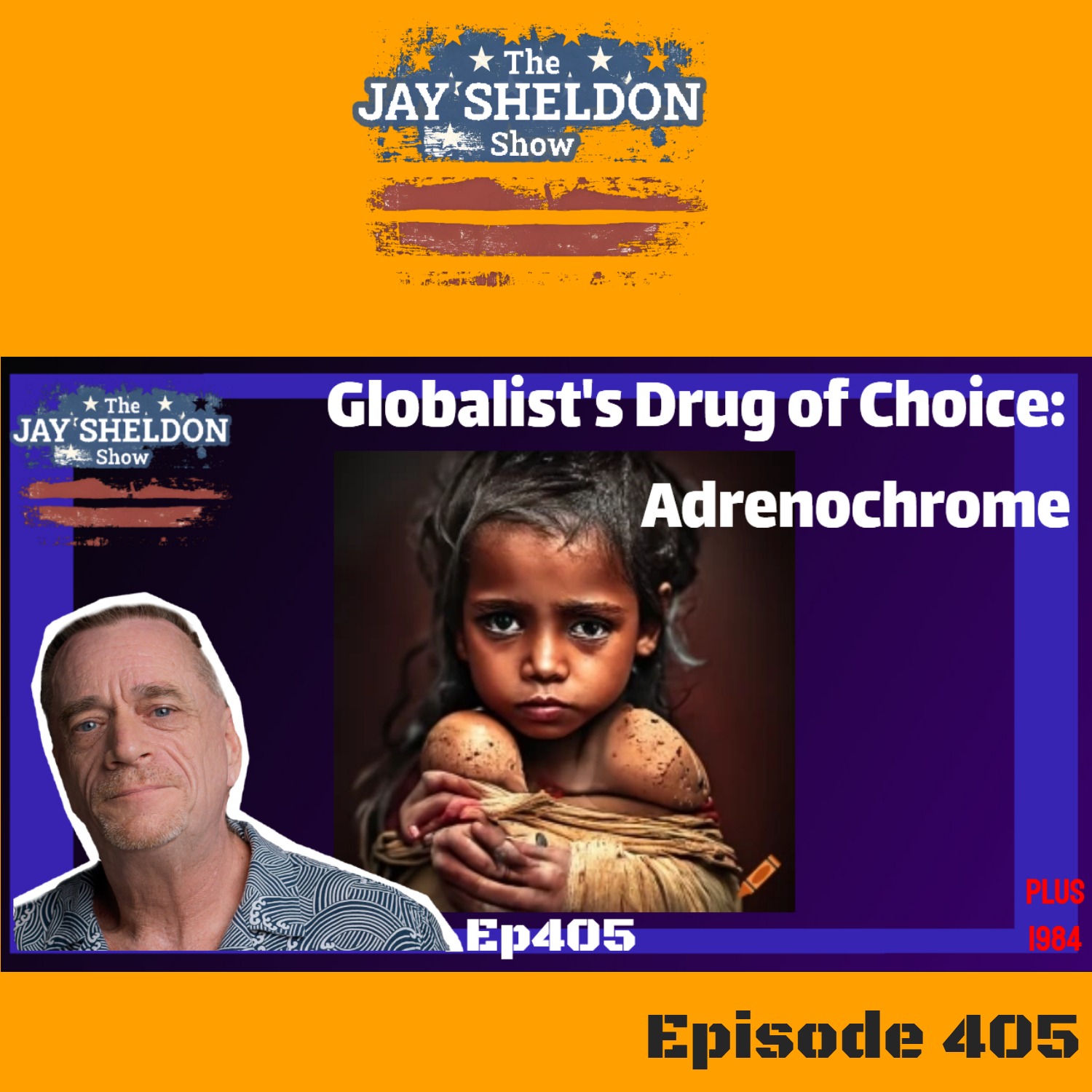 Globalist's Drug of Choice-Adrenochrome episode artwork