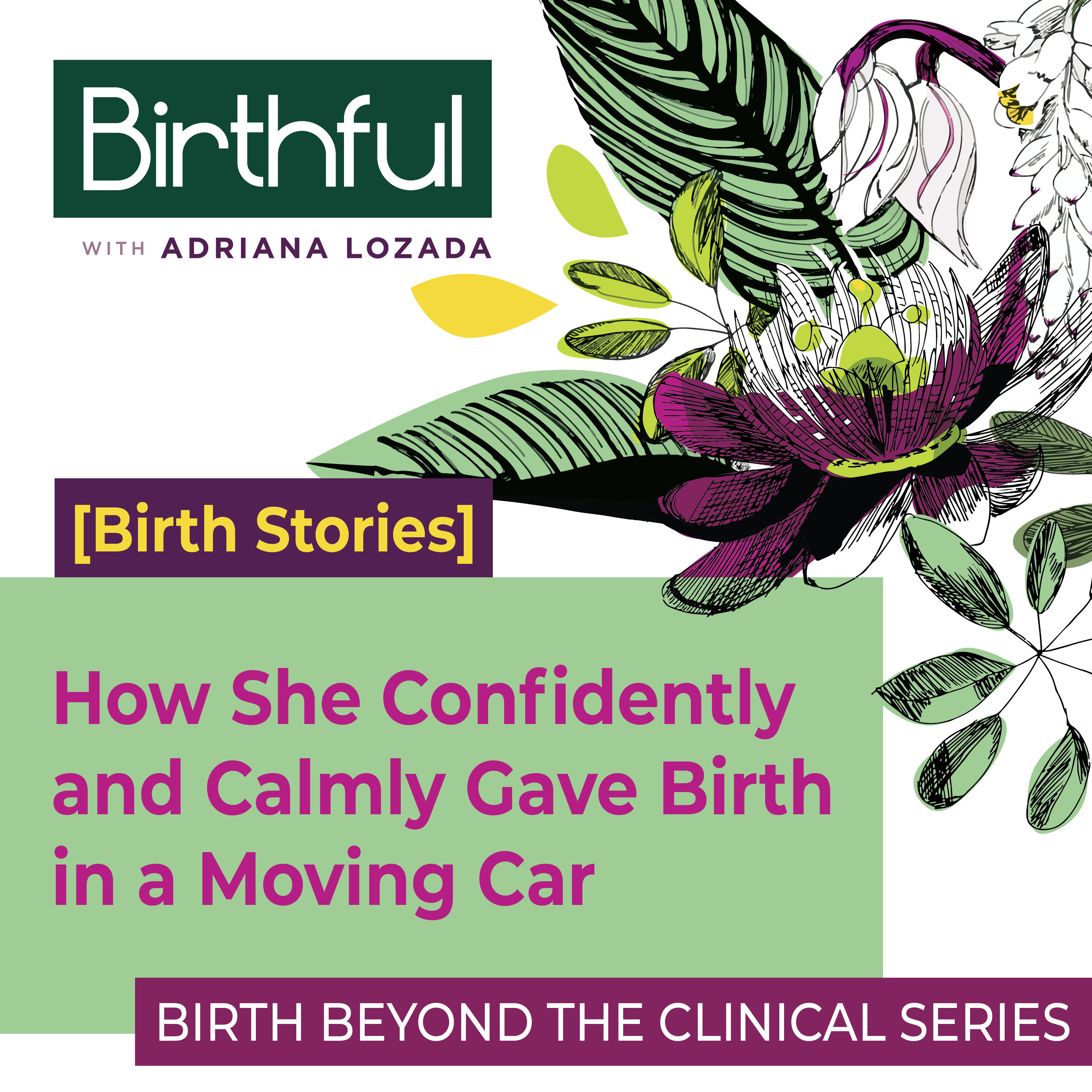 [Birth Stories] How She Confidently and Calmly Gave Birth in a Moving Car