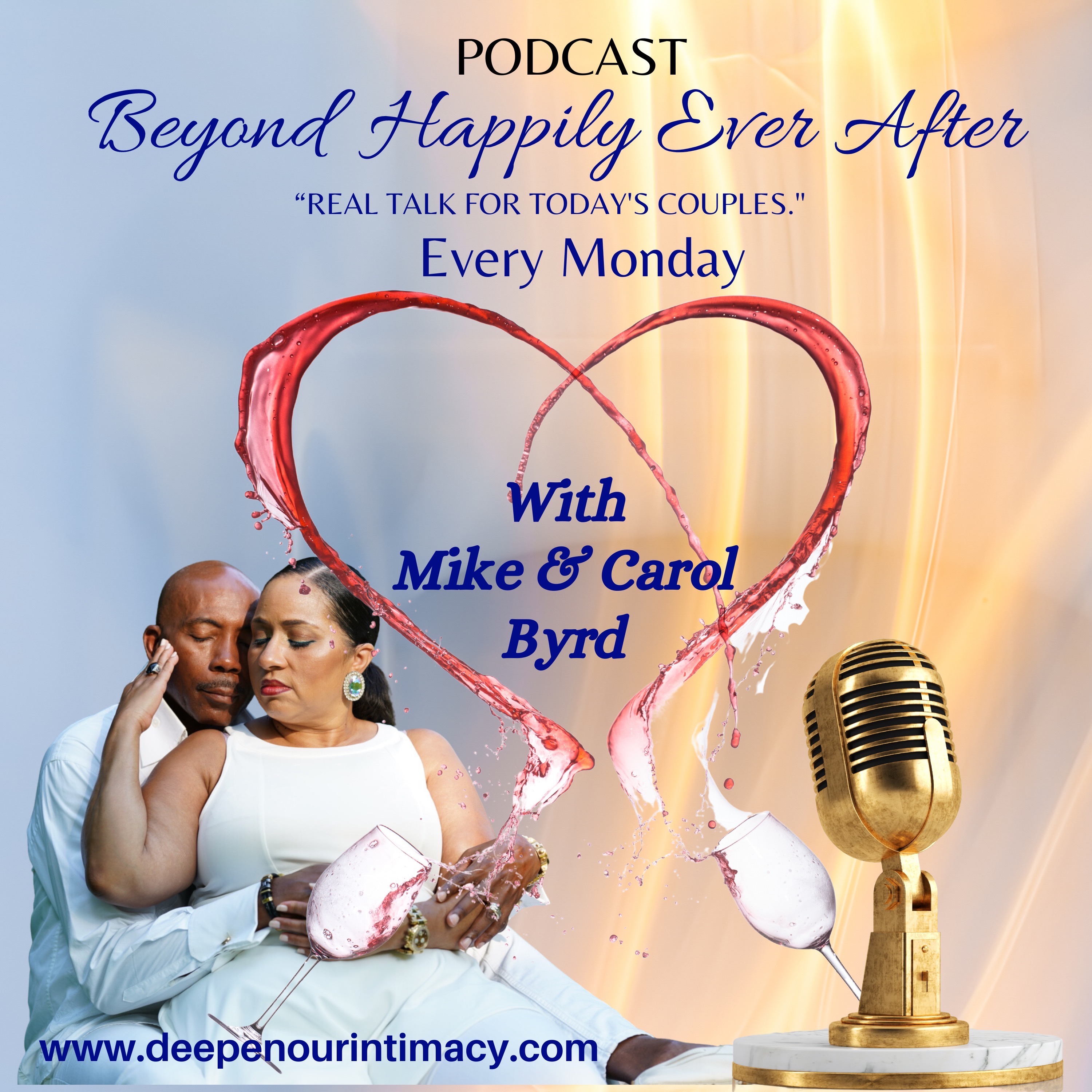 Beyond Happily Ever After- Real Talk For Today’s Couples