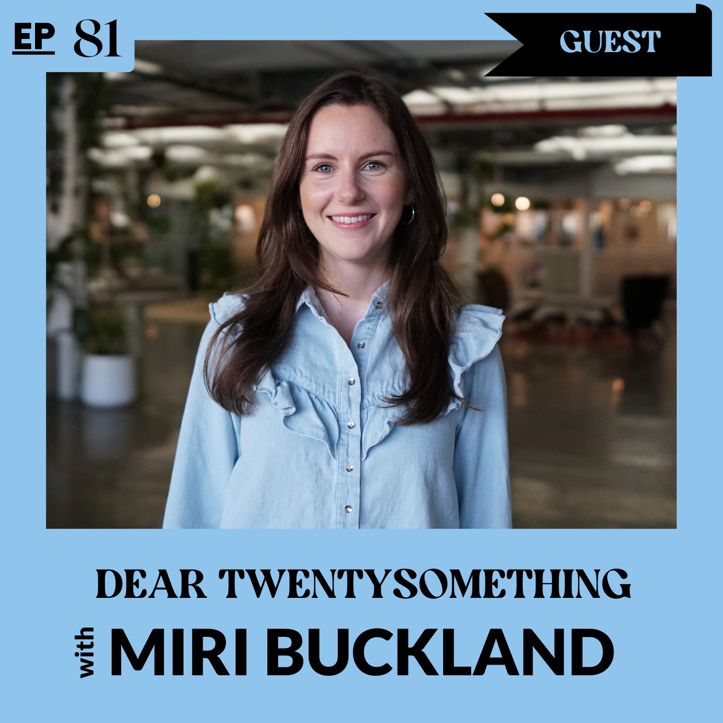 Dear Twentysomething