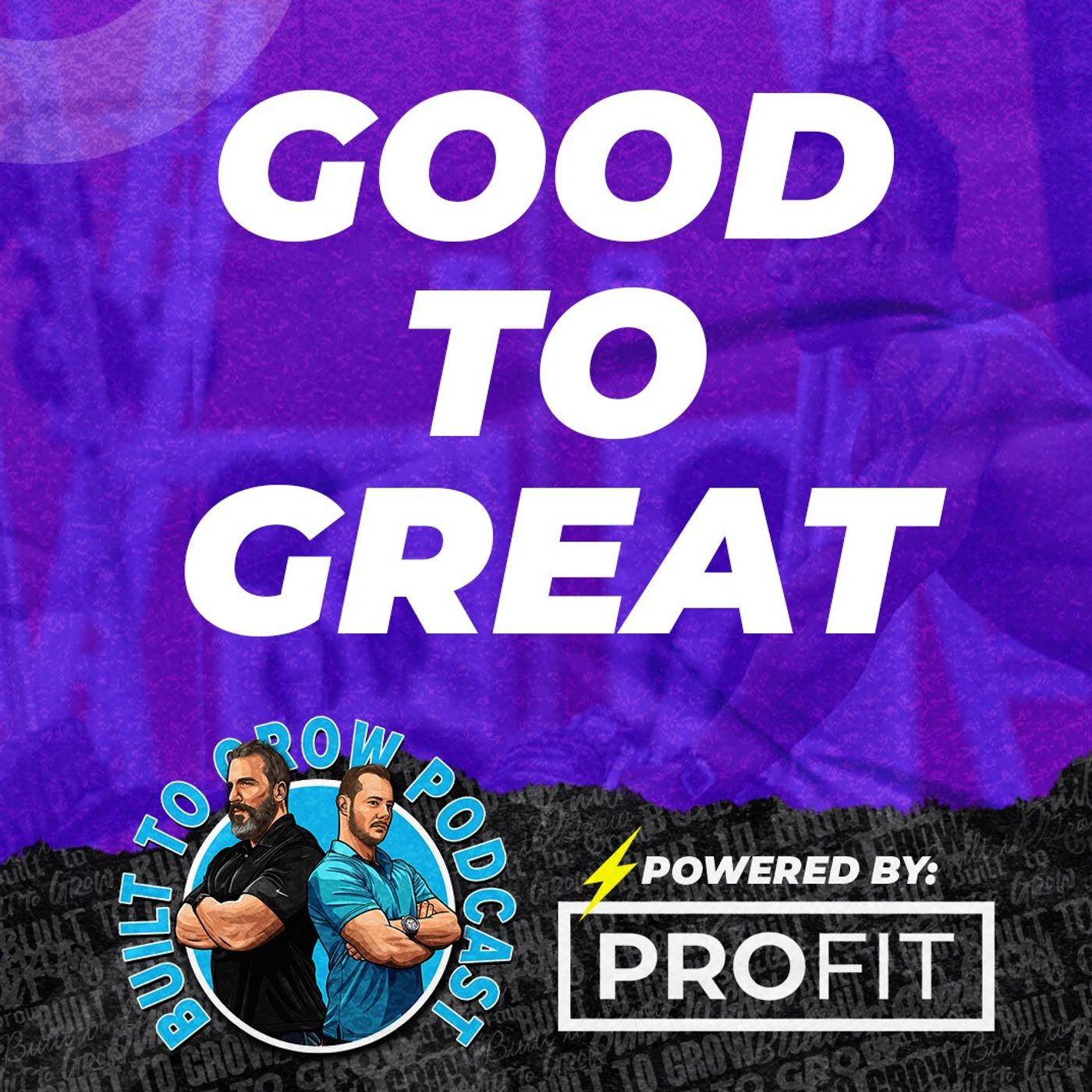 What It Takes To Go From Good to Great