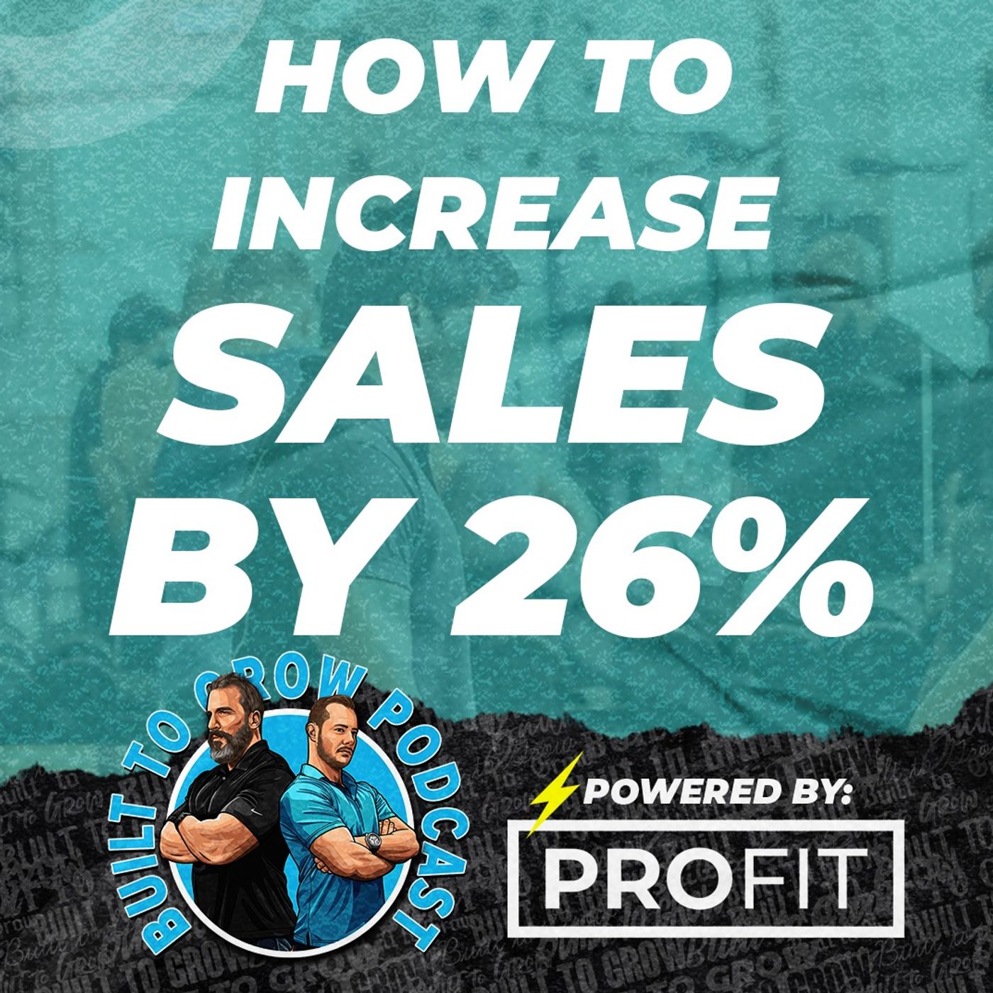 How To Increase Sales By 26 Percent