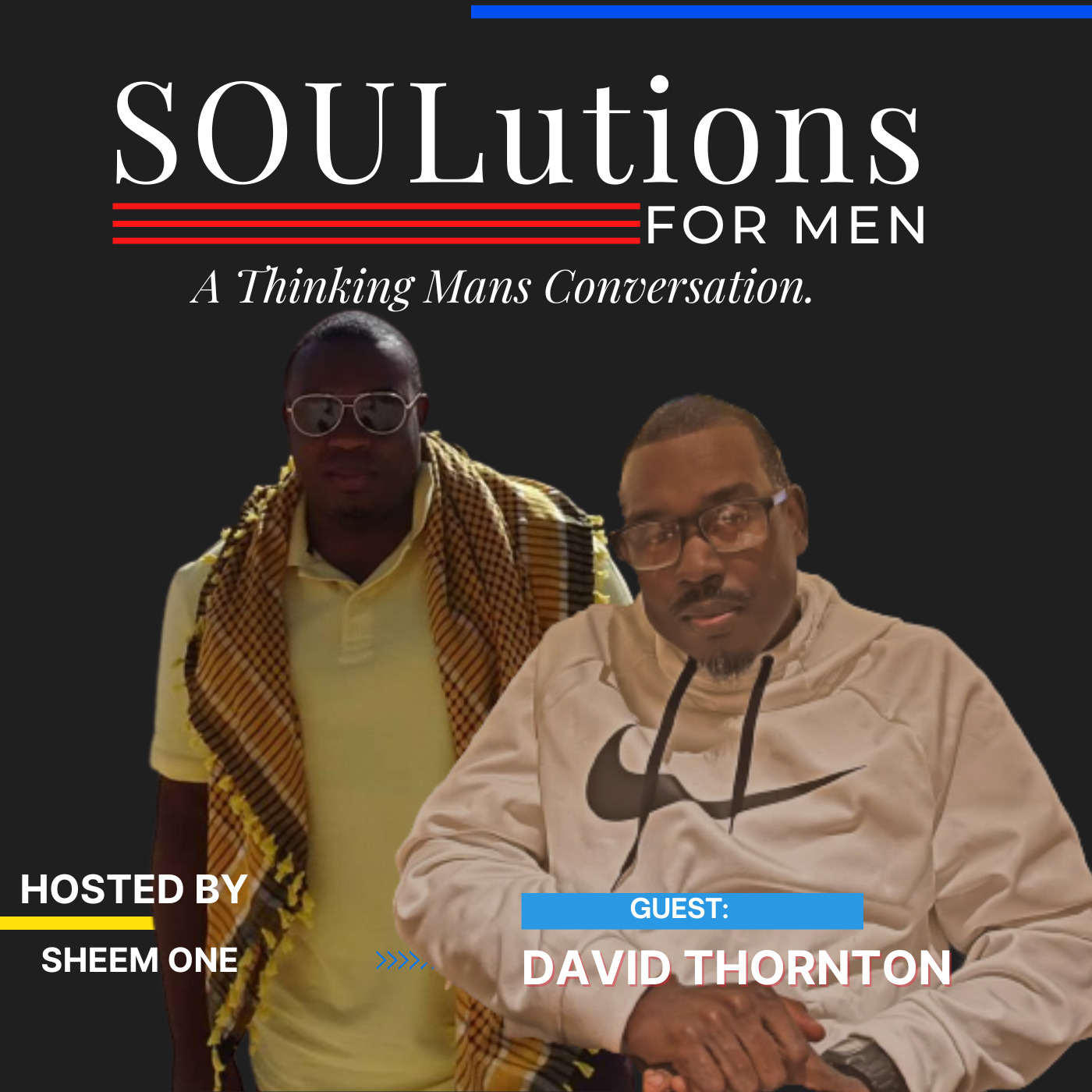 SOULutions For Men - David Thornton episode artwork
