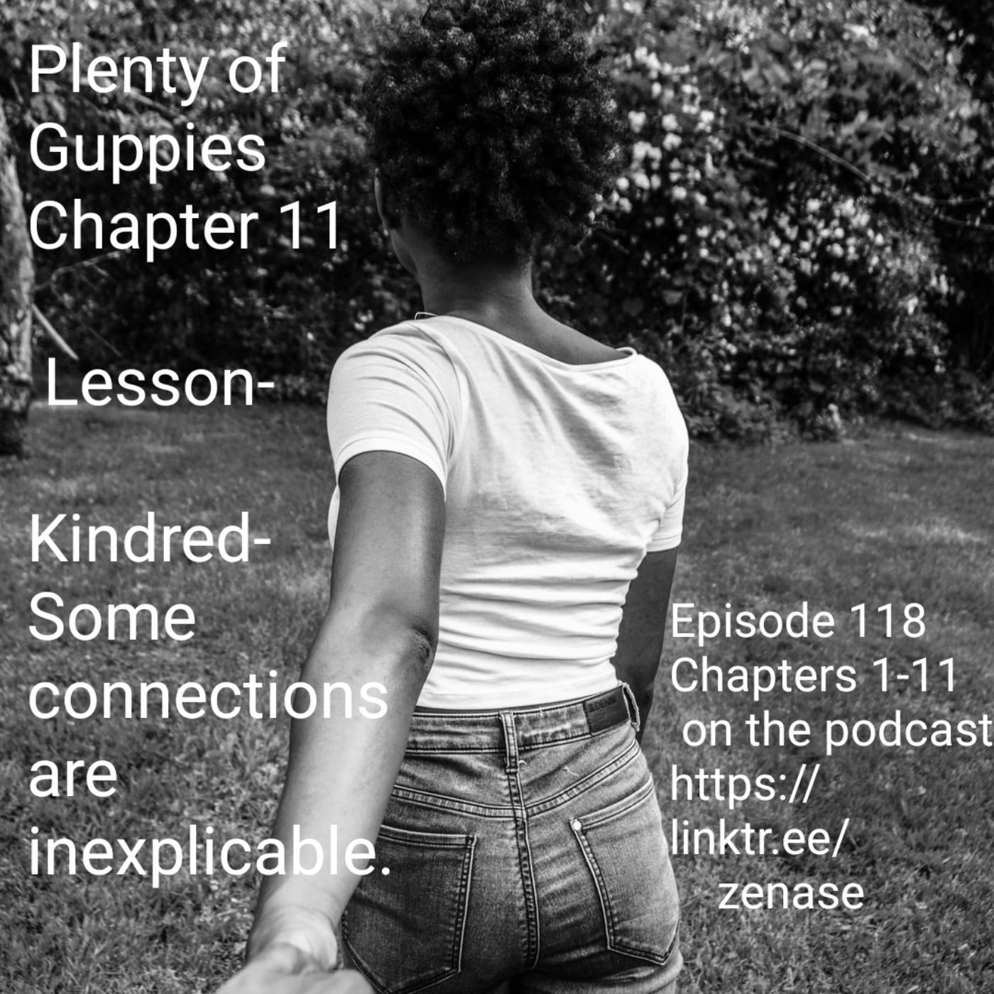 Episode 118- Kindred- Inexplicable Connections-audio Plenty of Guppies