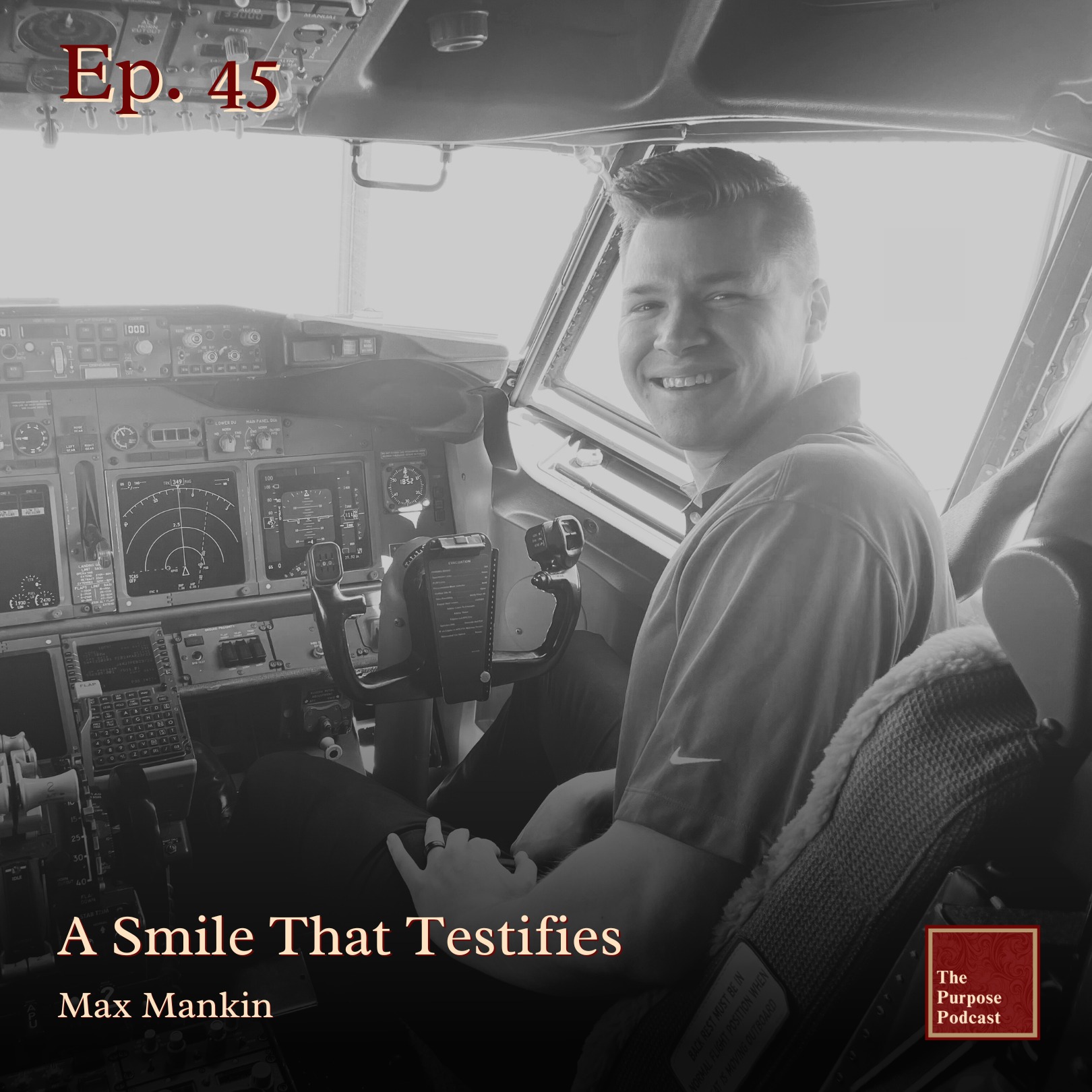 Ep. 45 - A Smile That Testifies | Max Mankin episode artwork