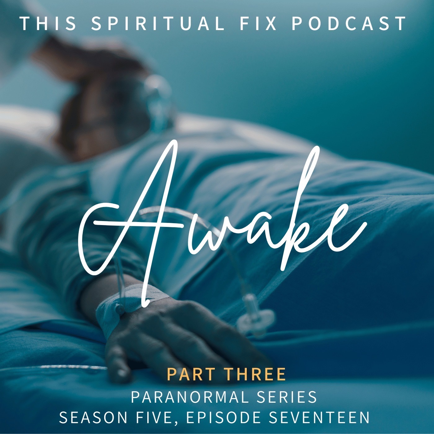 5:17 Awake: Part Three of our Paranormal Series