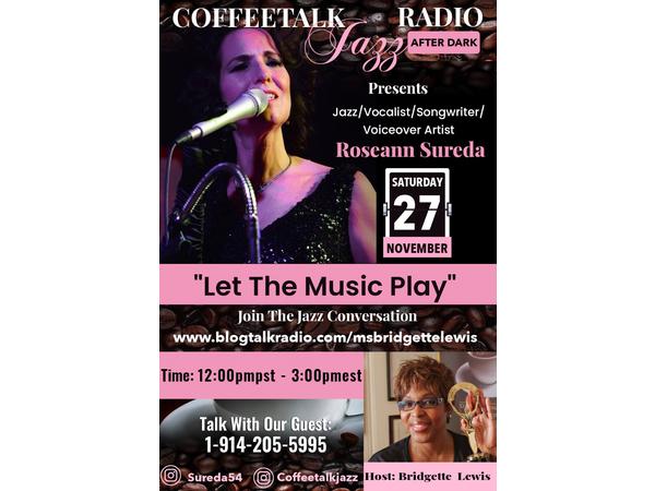 CoffeeTalk Jazz Welcomes Recording Artist, Vocalist, Songwriter, Roseann Sureda episode artwork