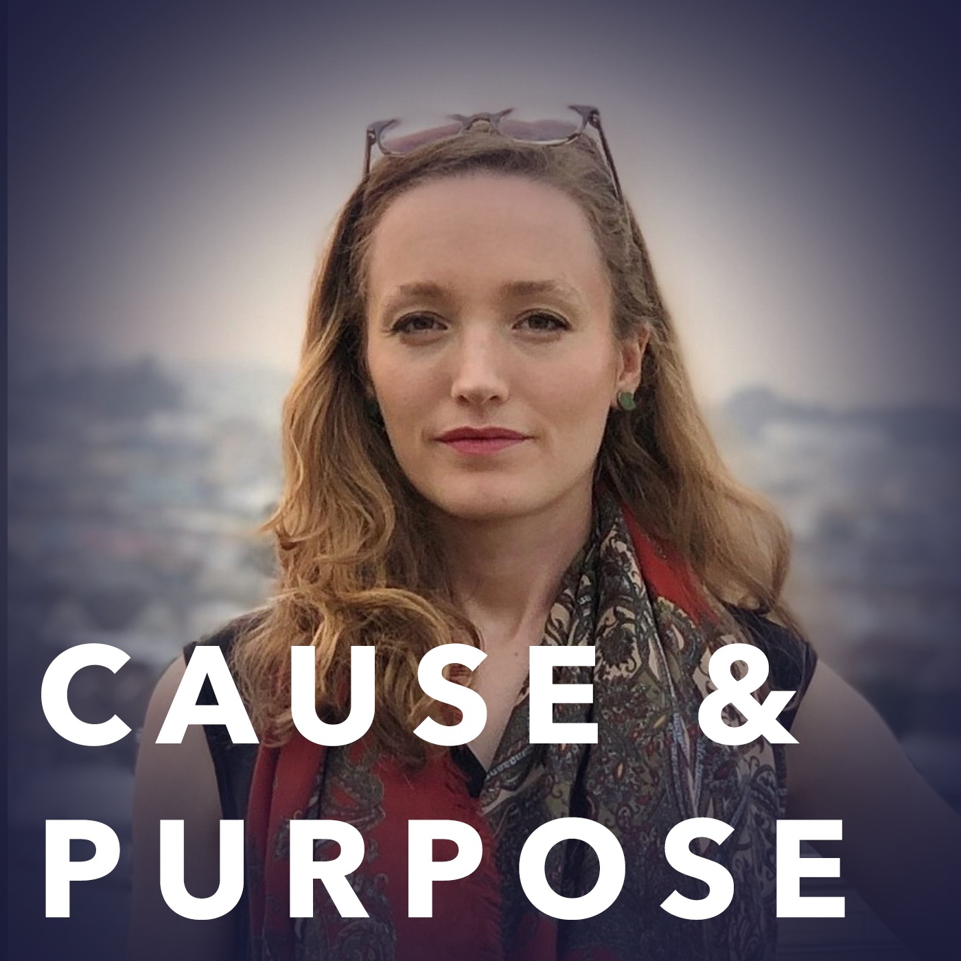 Cause & Purpose