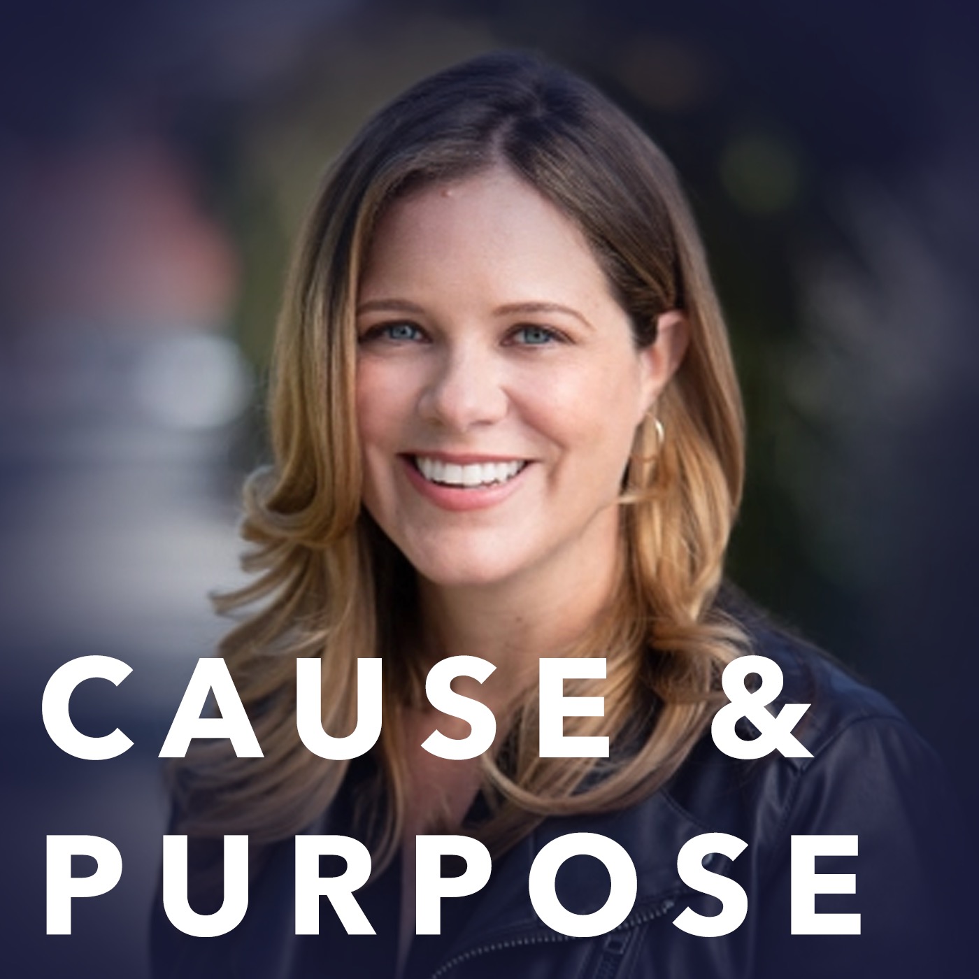Cause & Purpose