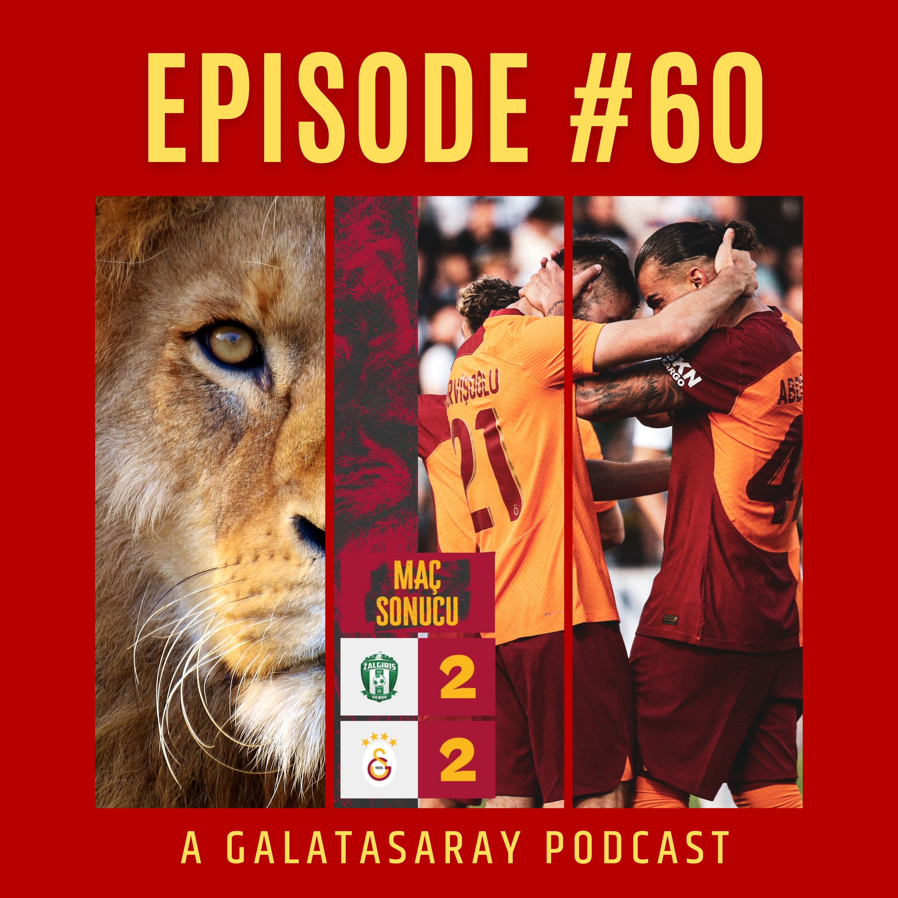 The Lion\'s Den - A Galatasaray Podcast