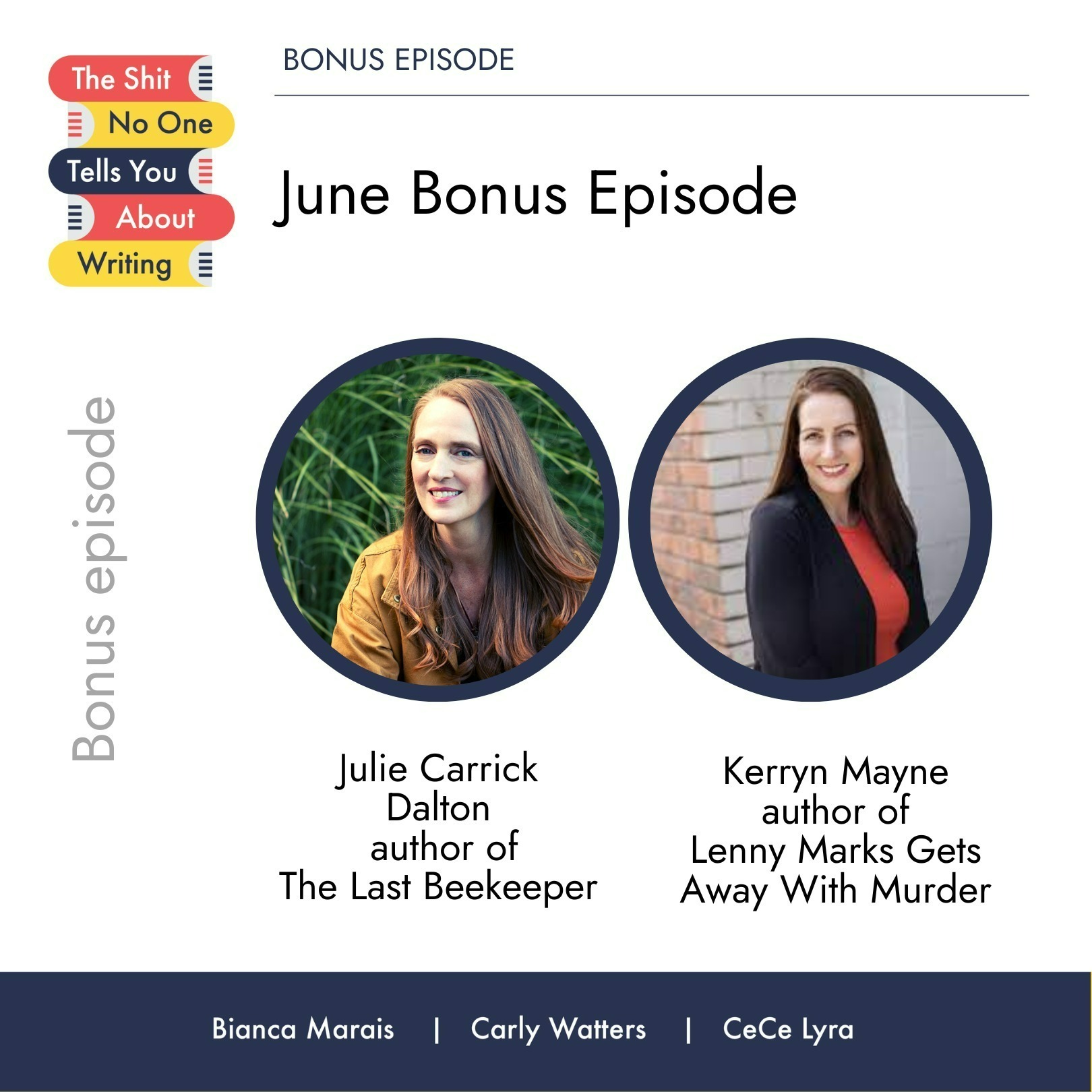 June Bonus Episode with Julie Carrick Dalton and Kerryn Mayne