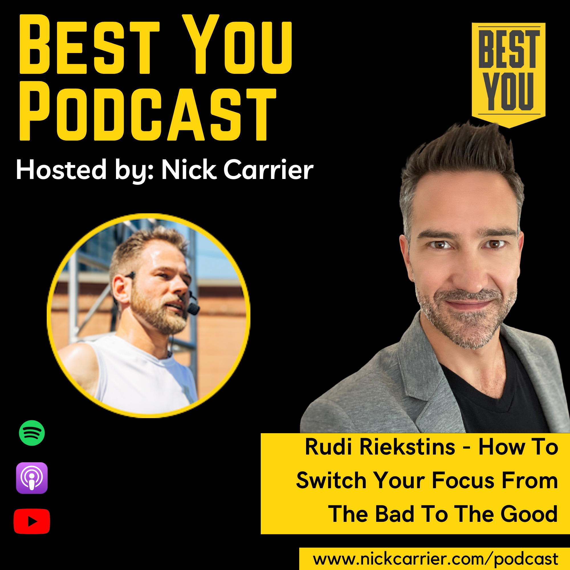 Rudi Riekstins - How To Switch Your Focus From The Bad To The Good episode artwork