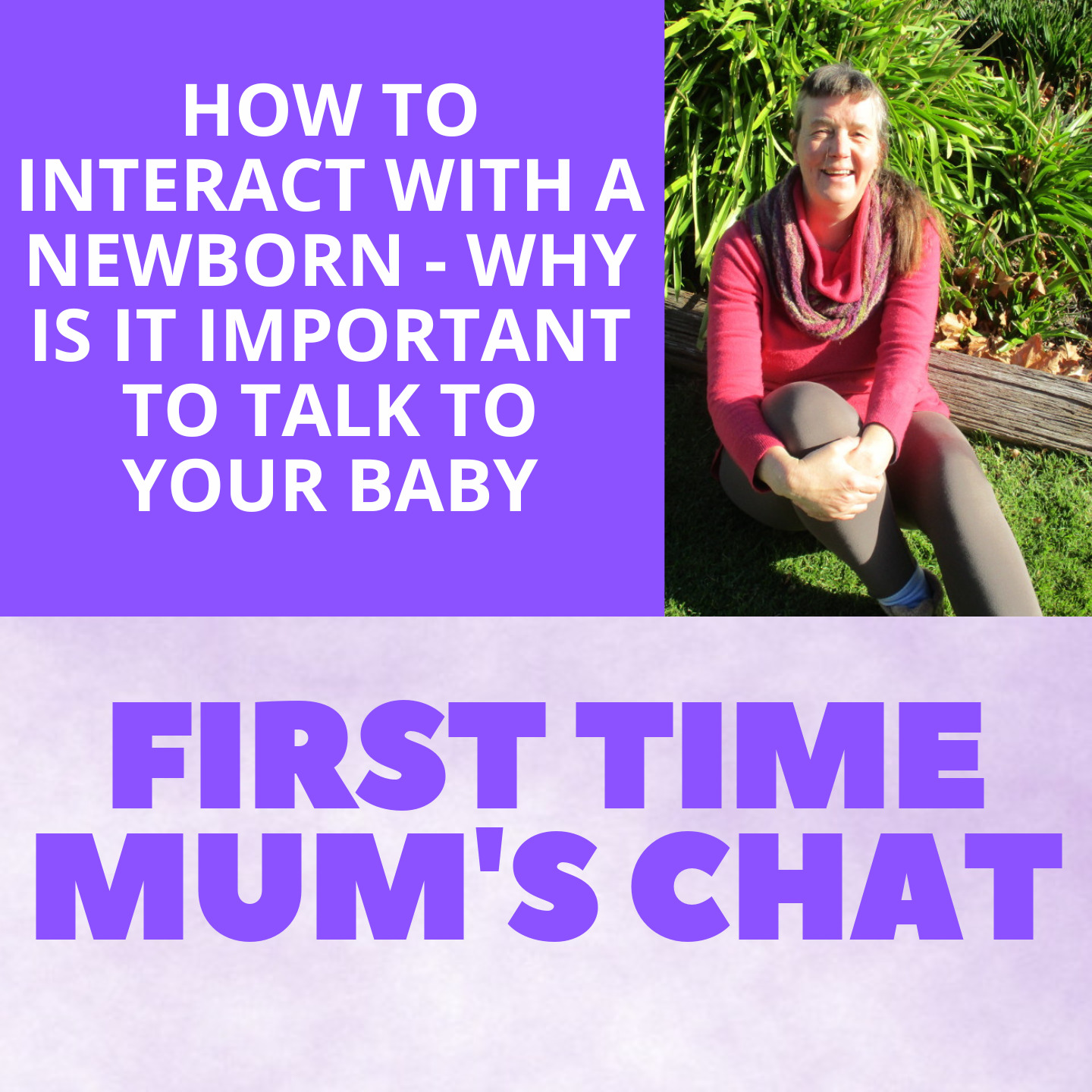 How to Interact With a Newborn - Why is it Important to Talk to Your Baby