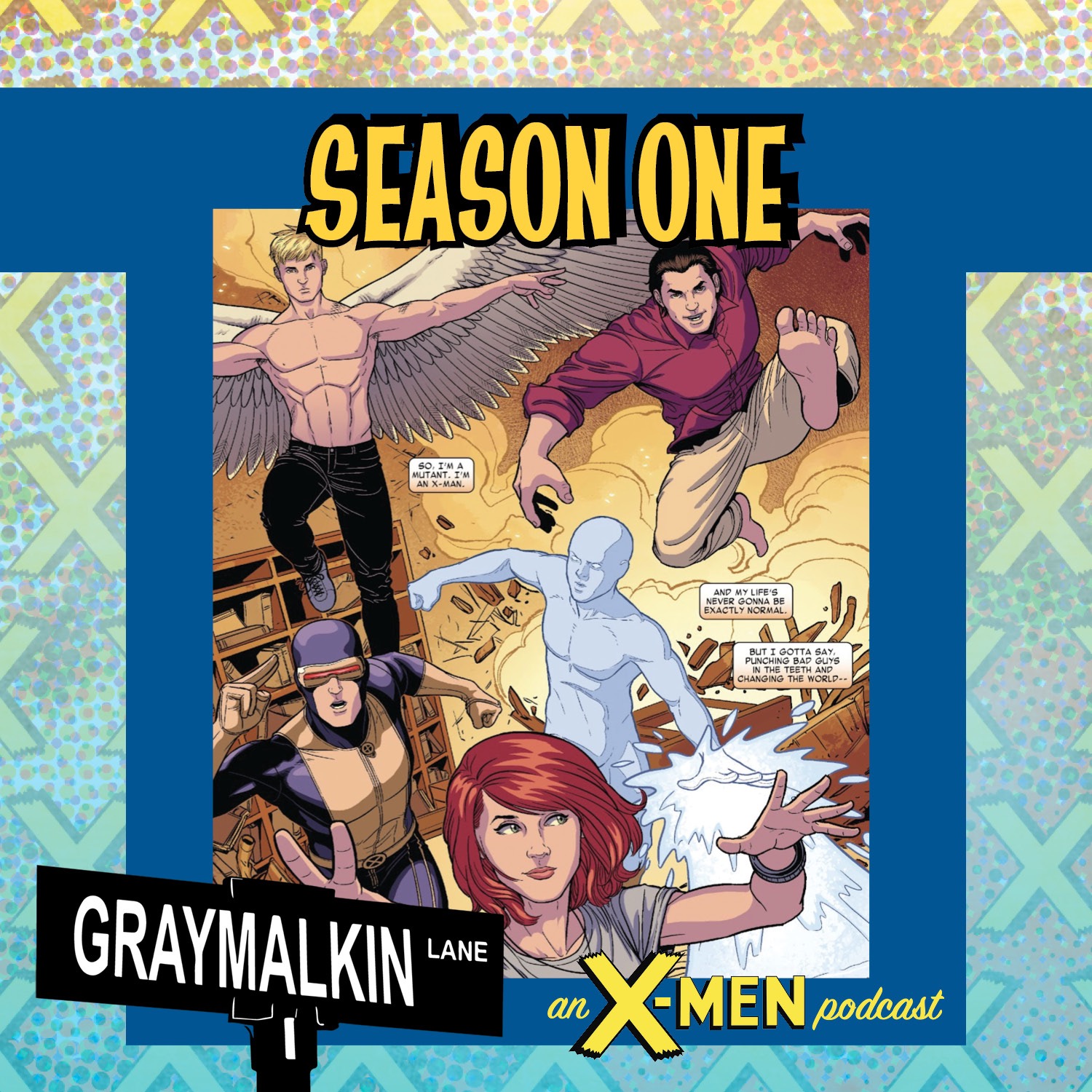 X-Men: Season One! Featuring Jordan White, Chris Hassan, and Arturo Rojas!