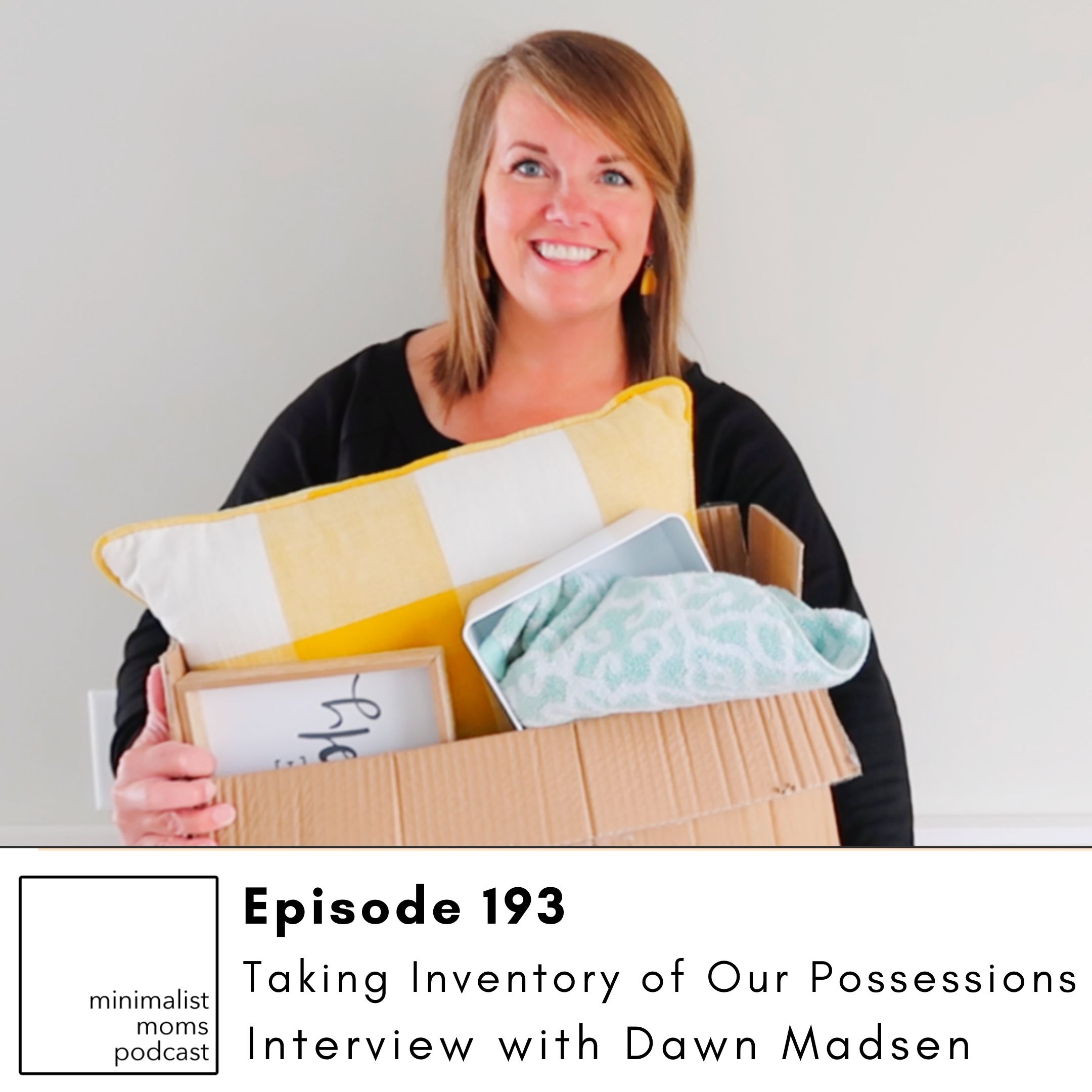 Minimalist Moms Podcast | All Things Minimalism, Intentionality & Simple Living