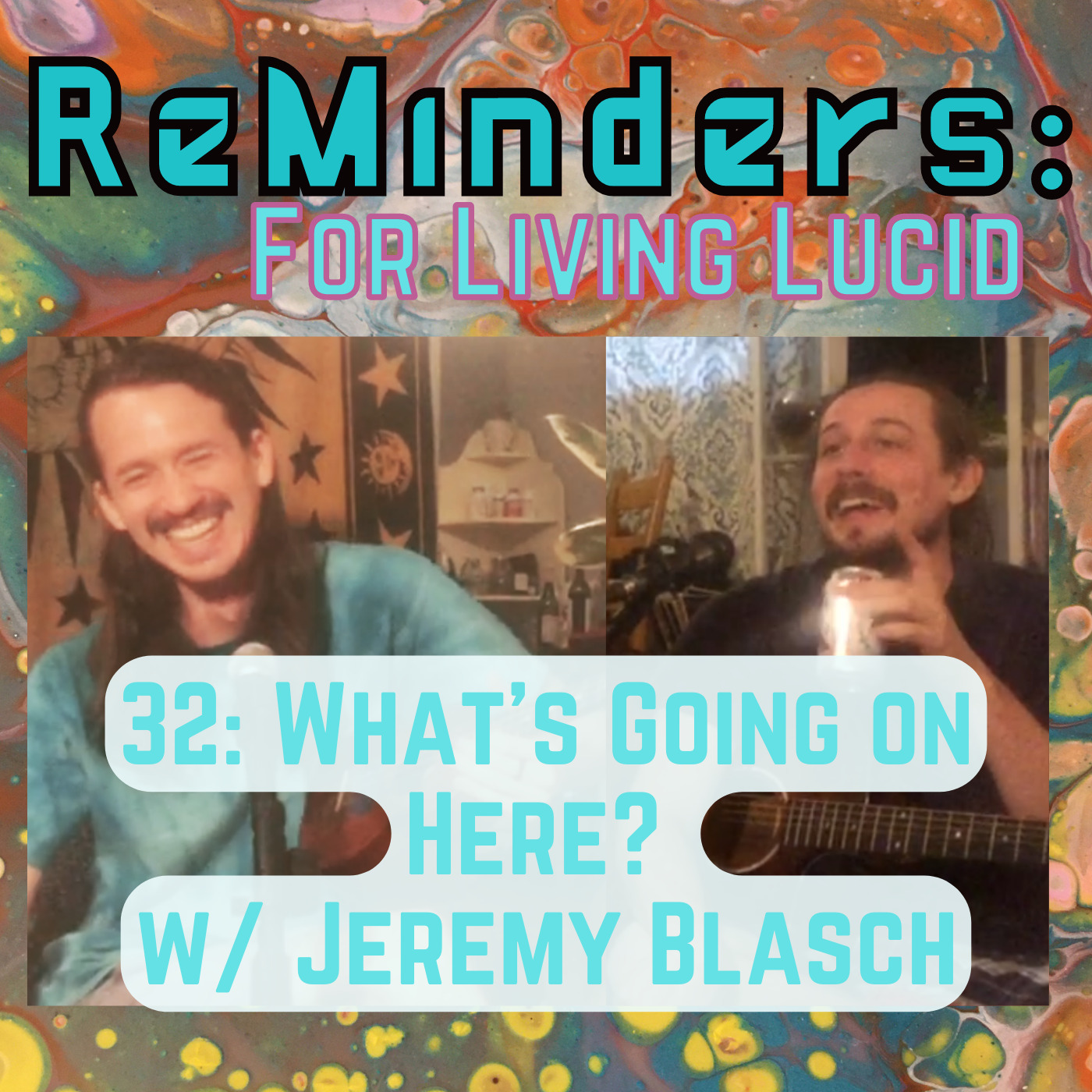 ReMinders: For Living Lucid