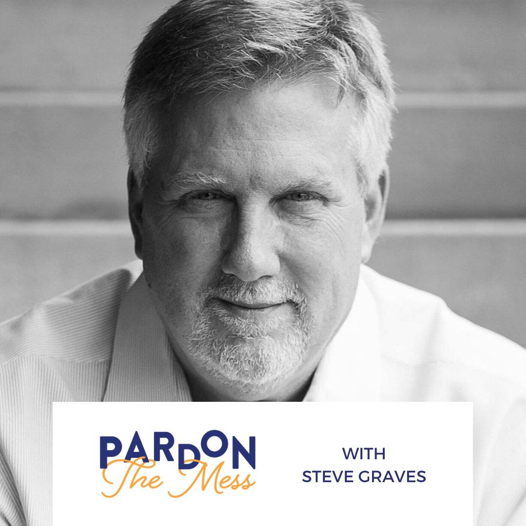 Celebrating Father’s Day and our favorite “daddisms” with Steve Graves