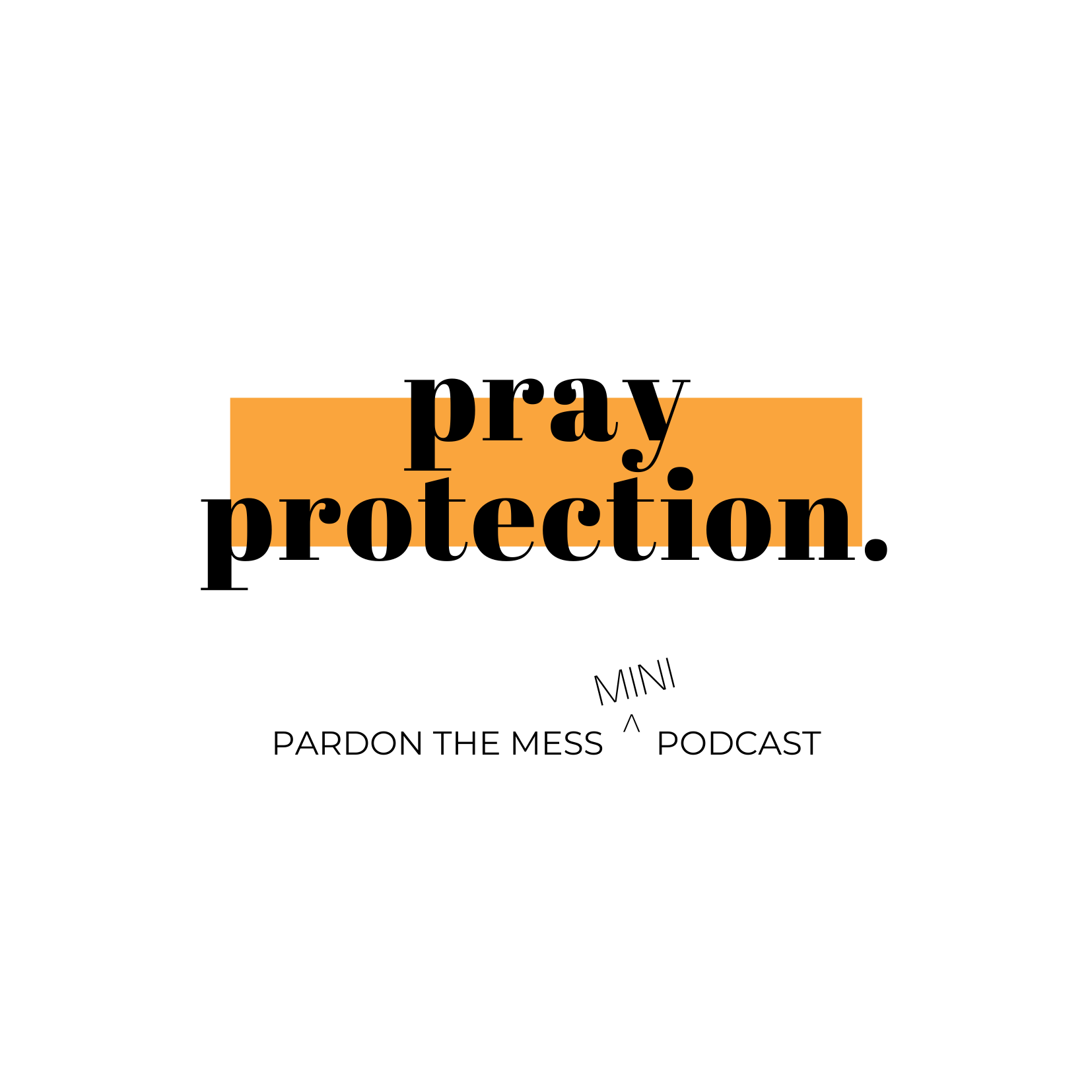 BONUS: Praying Protection over our Kids