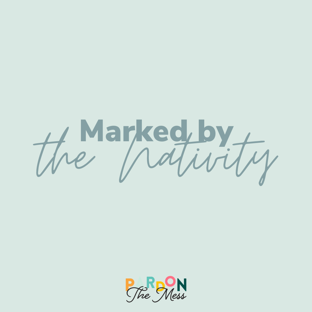 BONUS: Praying the Nativity over our kids