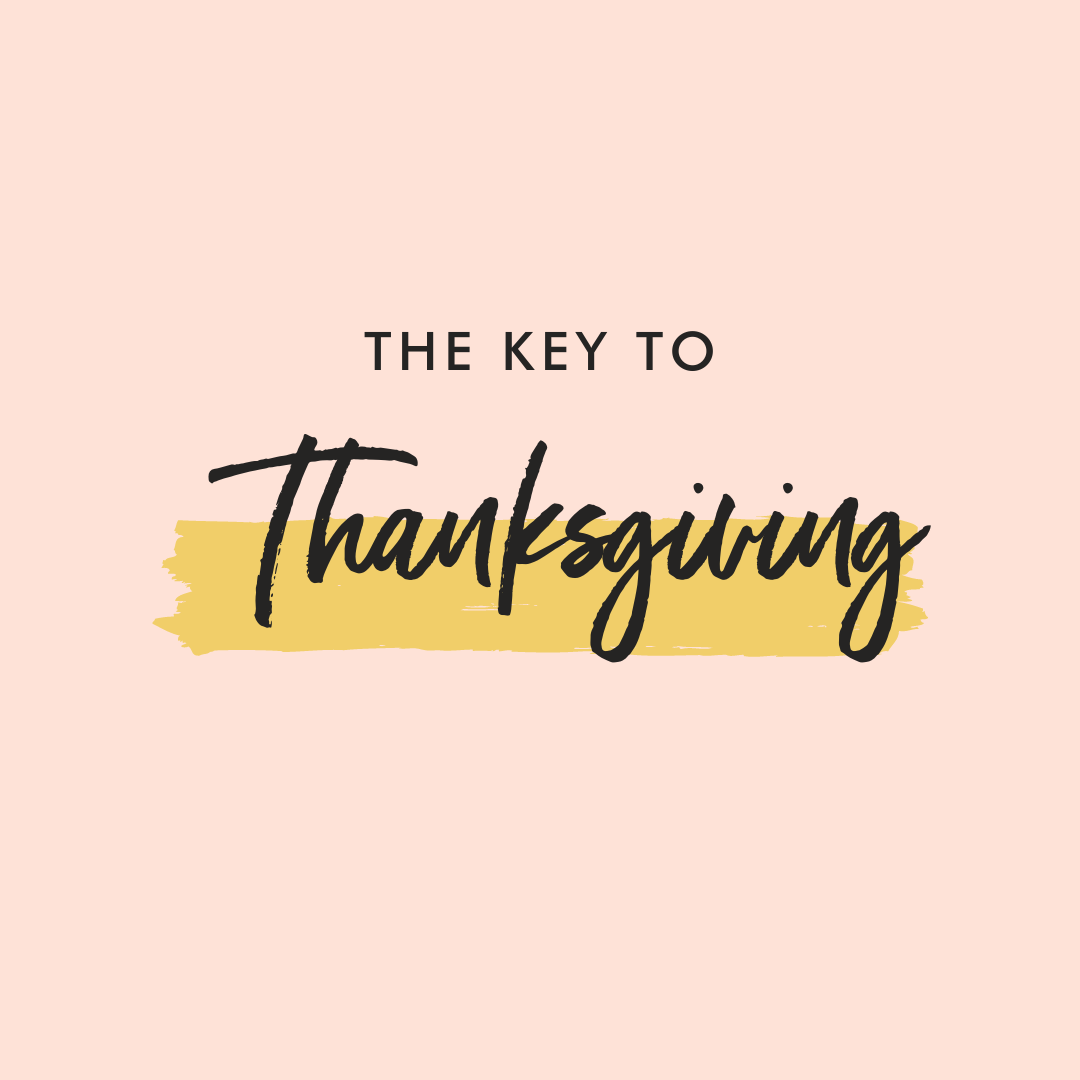 Praying the Psalms over our kids: The key to Thanksgiving