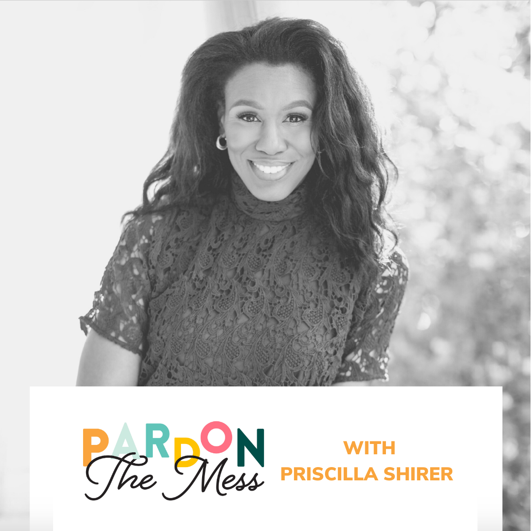 55. Parenting and the importance of identity with Priscilla Shirer
