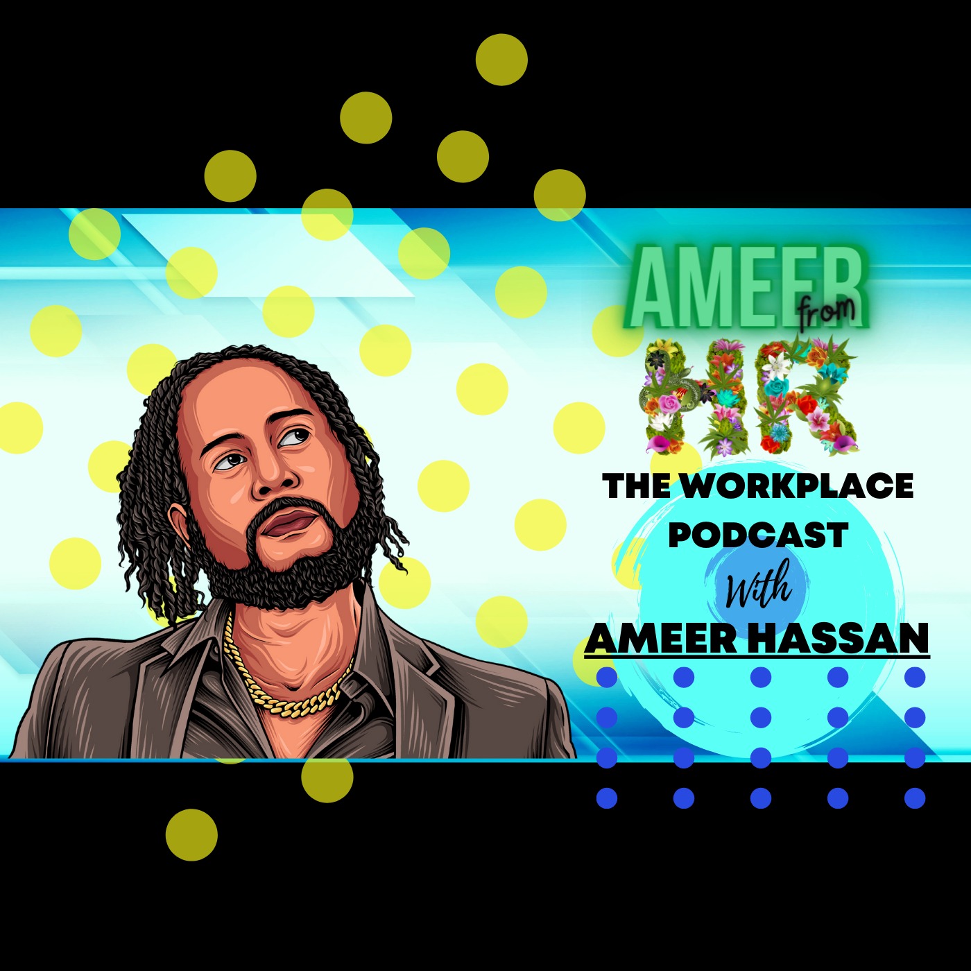 The Ameer From HR Podcast podcast artwork