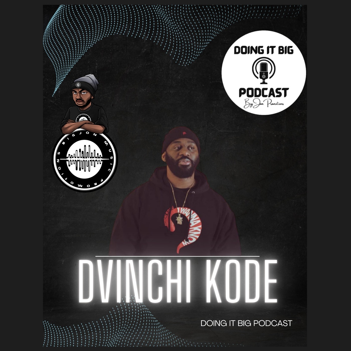 Doing It Big Podcast