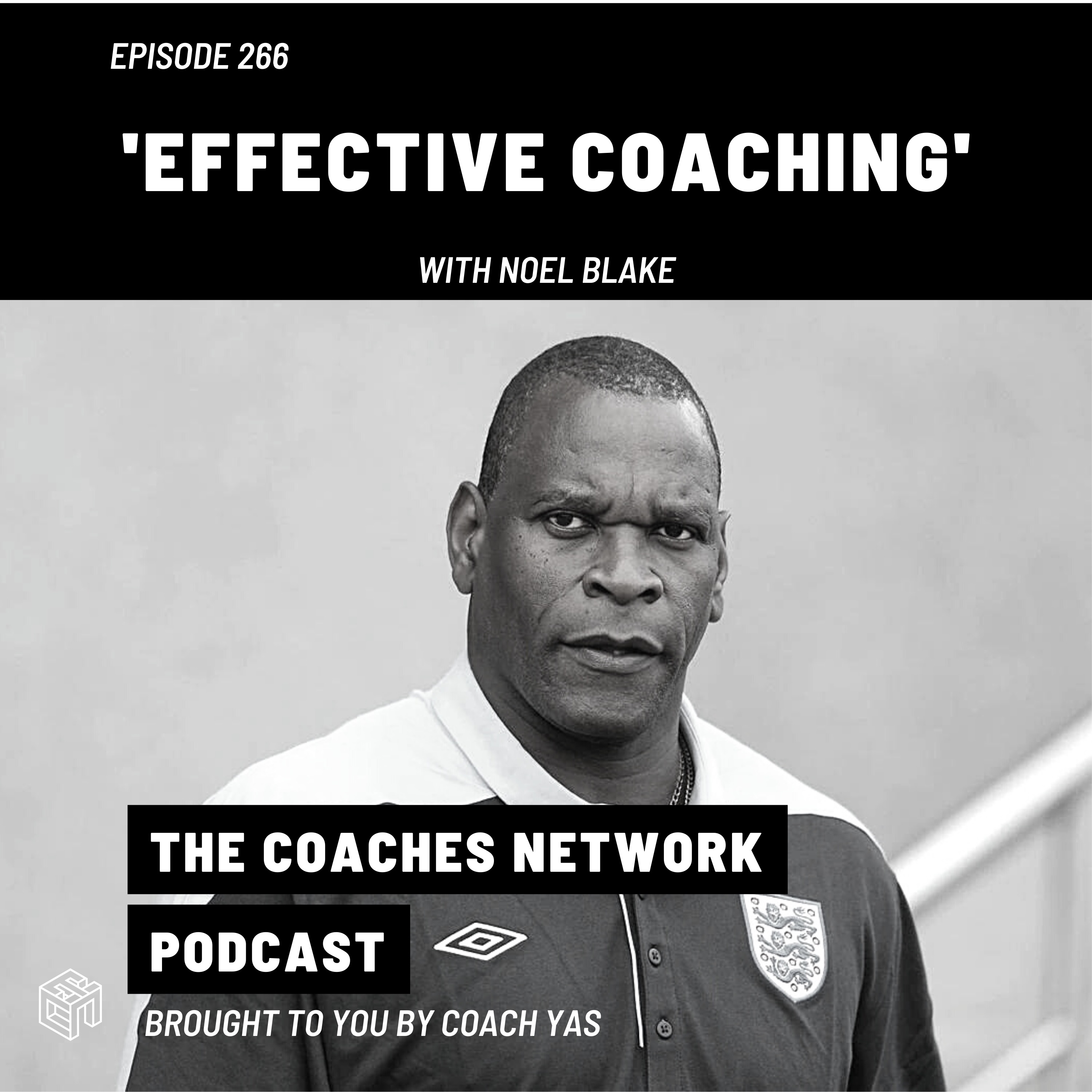 Effective Coaching with Noel Blake