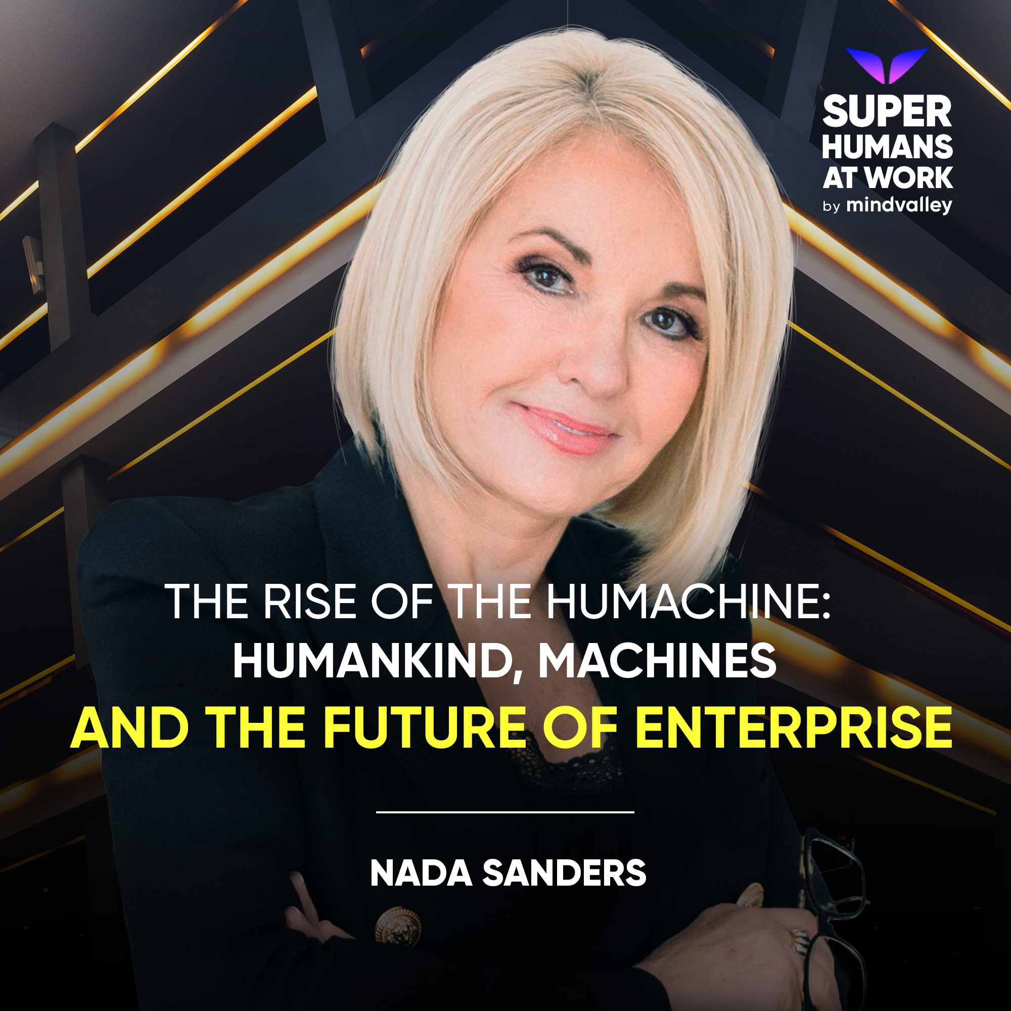 The Rise of The Humachine: Humankind, Machines, and the Future of Enterprise - Nada Sanders