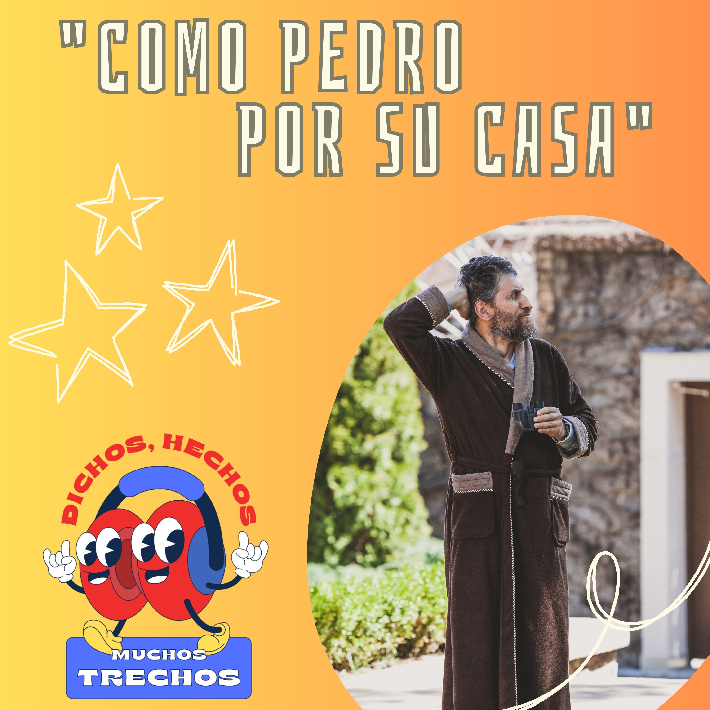 Dichos, Hechos y Muchos Trechos