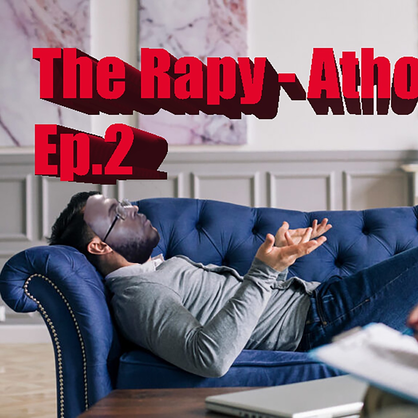 The Rapy - Pariah Preaches Ep. 1