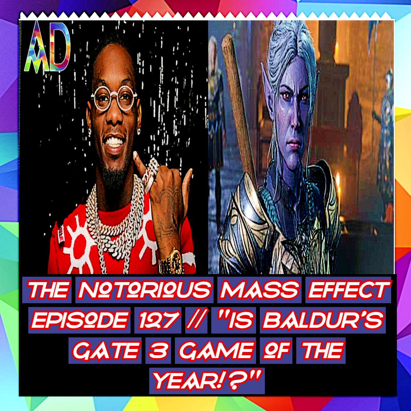 THE NOTORIOUS MASS EFFECT EPISODE 127 // 