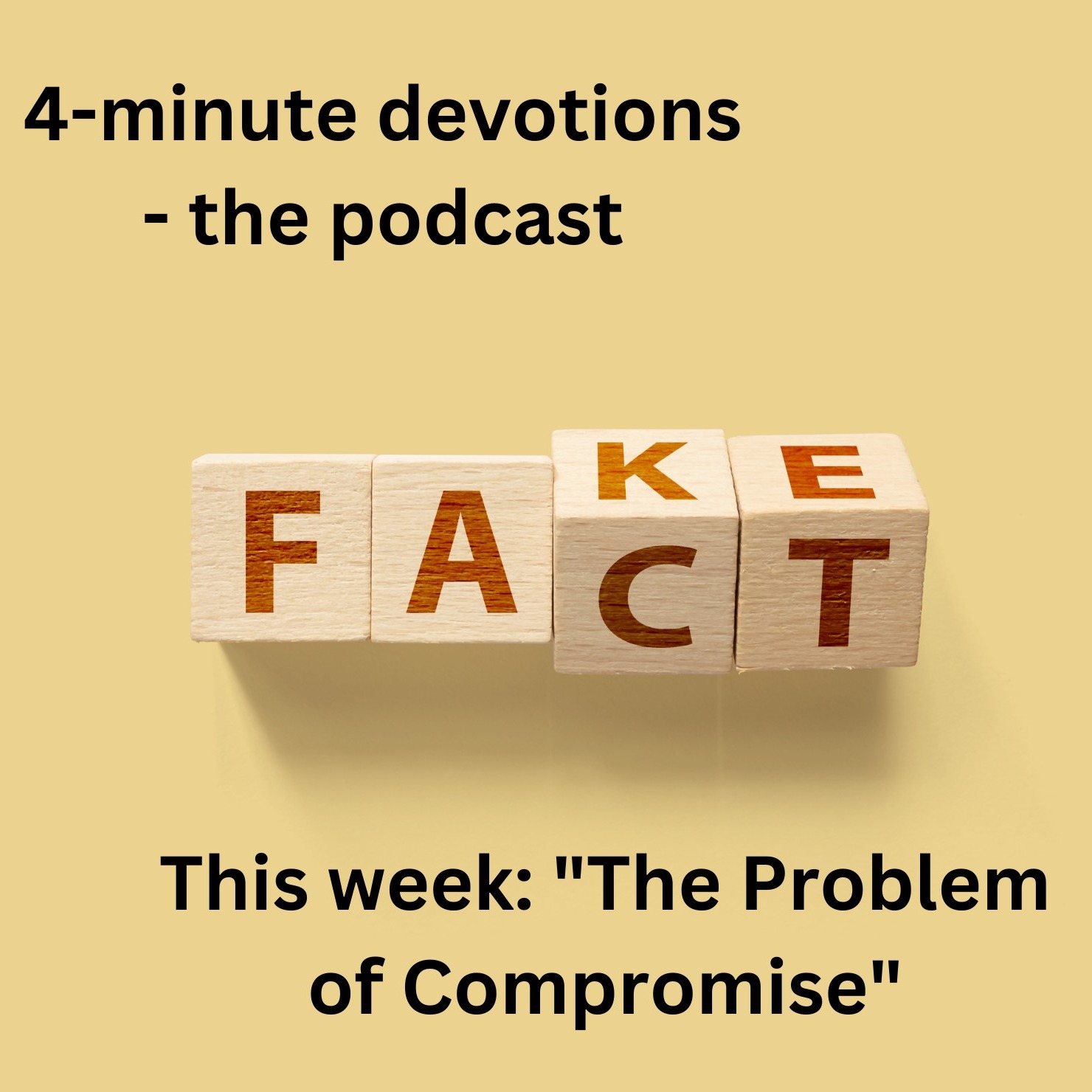 4-minute Devotions - the Podcast
