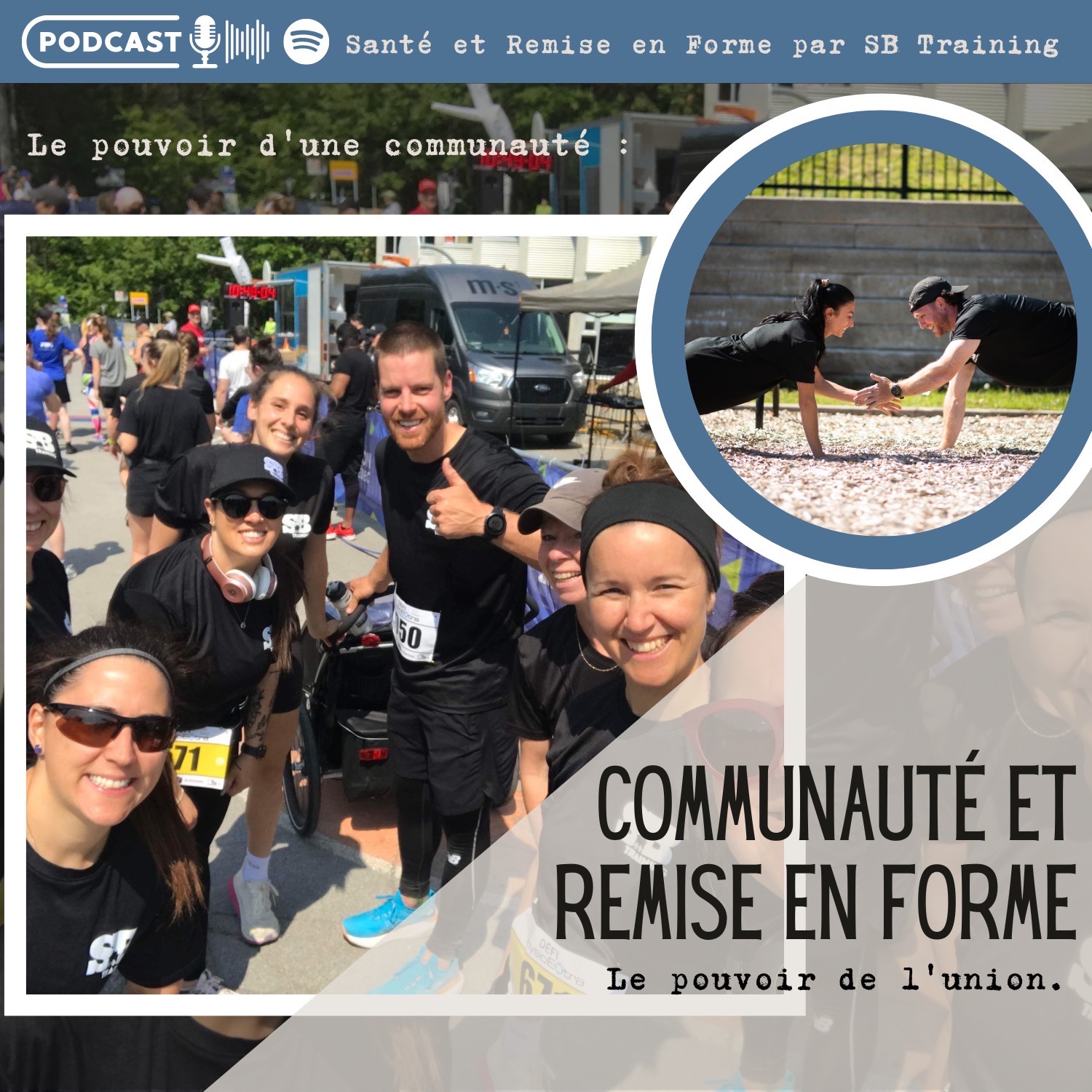 Épisode 16 : La puissance d’une communauté saine et active
