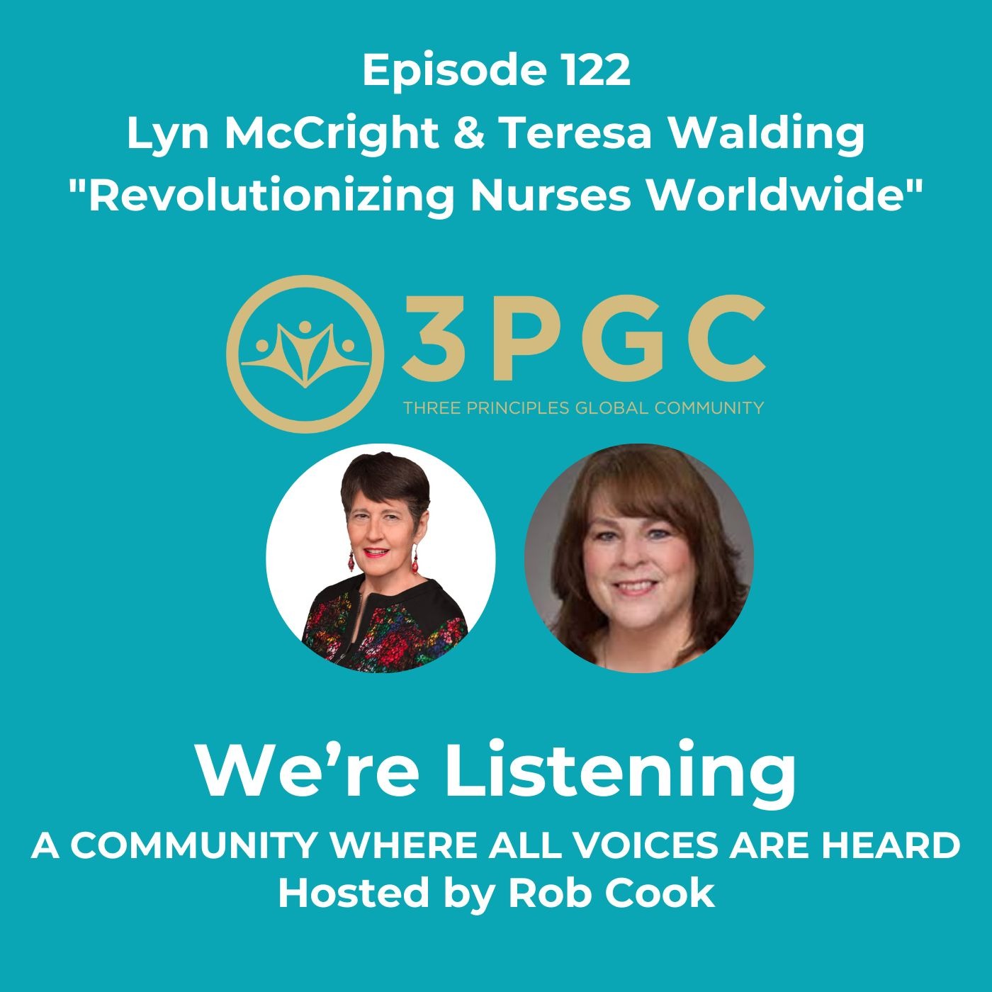 Ep. 122 Lyn & Teresa "Revolutionizng Nurses Worldwide"
