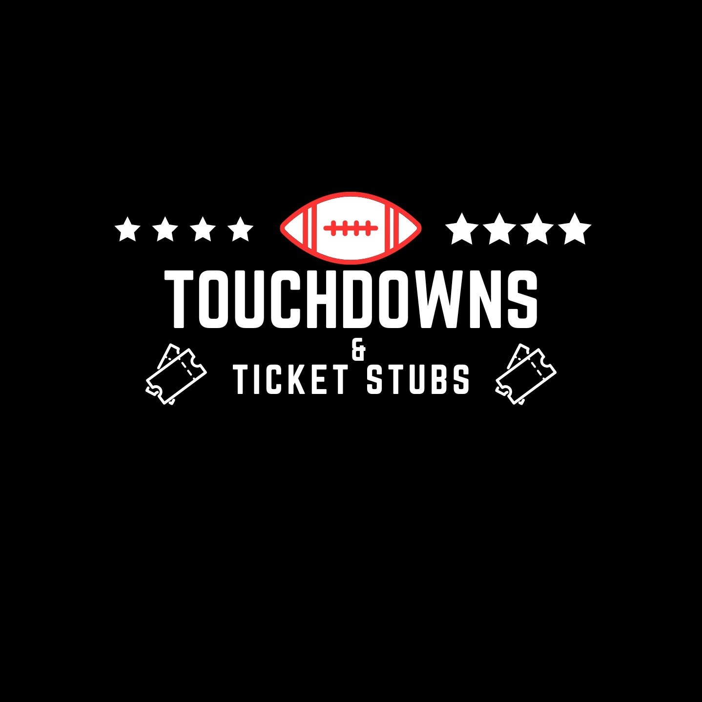 Touchdowns and Ticket Stubs
