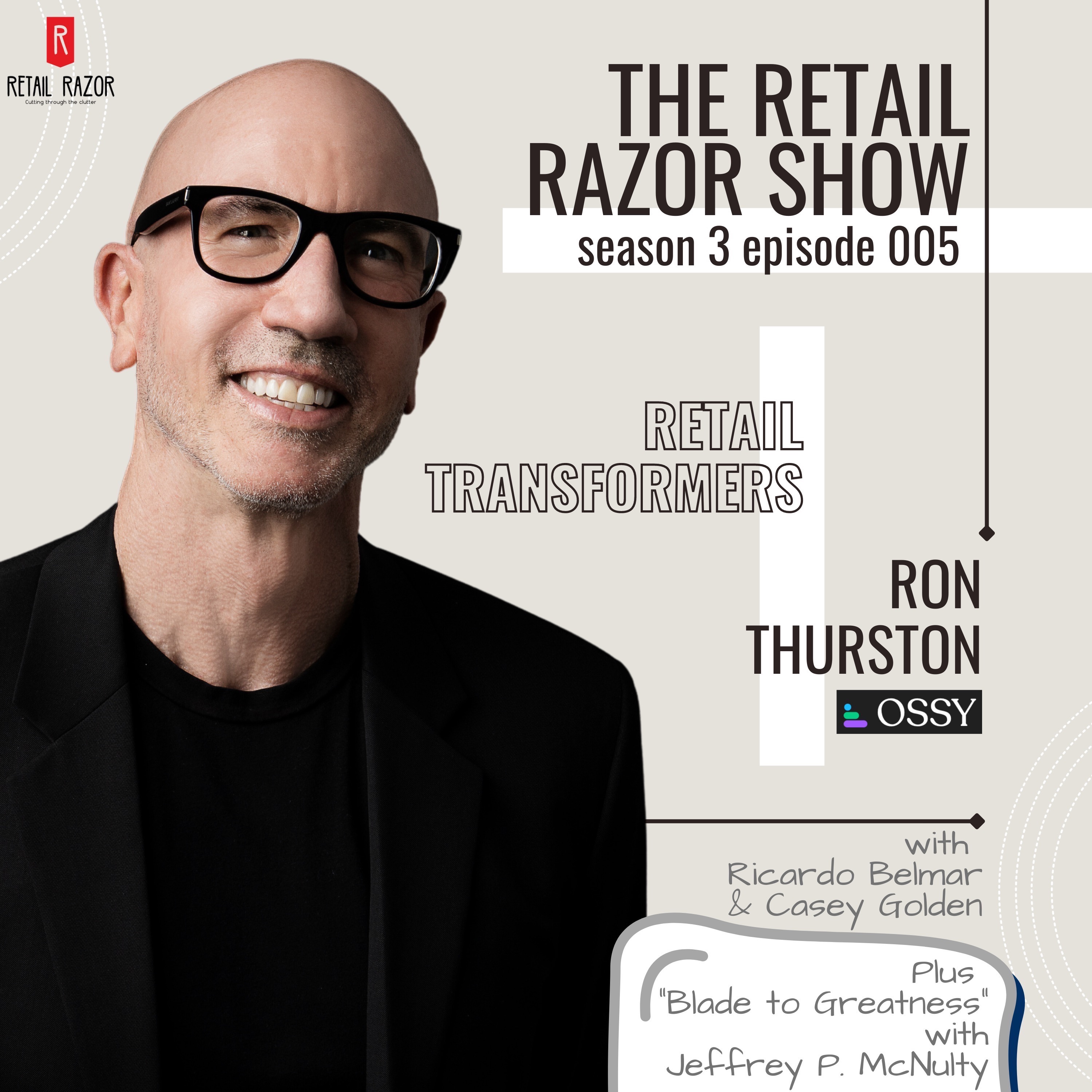The Retail Razor Show