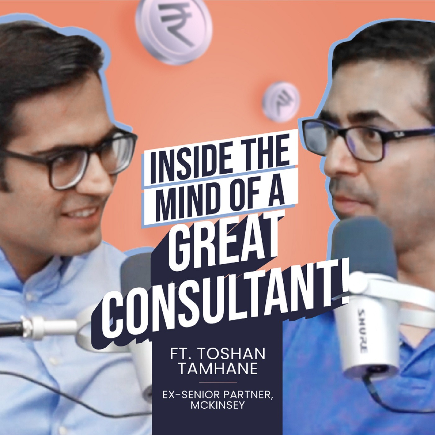 Toshan Tamhane, Ex-senior partner at McKinsey reveals the strategy to maximize your income as a CONSULTANT