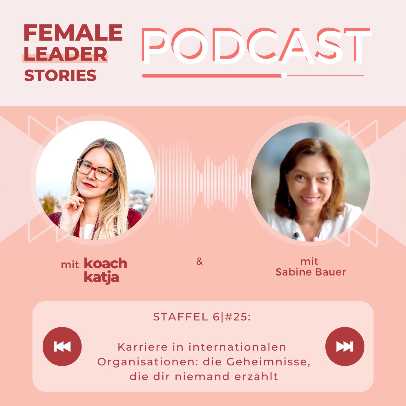 Female Leader Stories | Karriere, Leadership & Selbstverwirklichung für Frauen