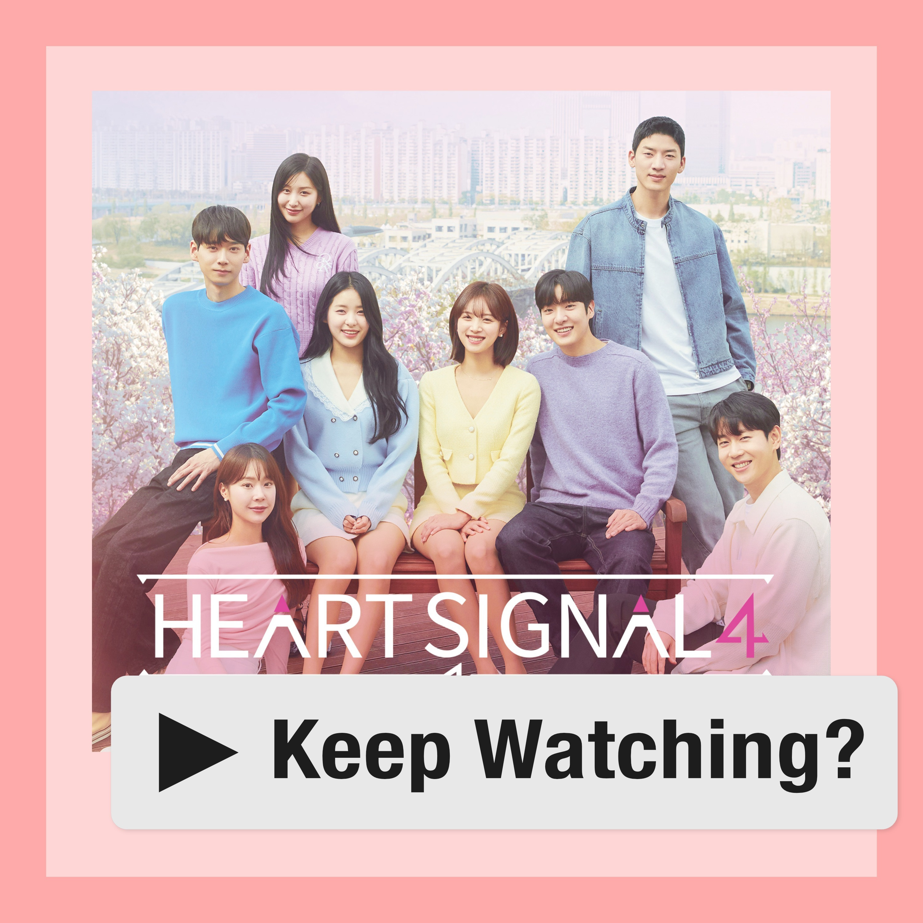 Heart Signal 4 | Episode 12