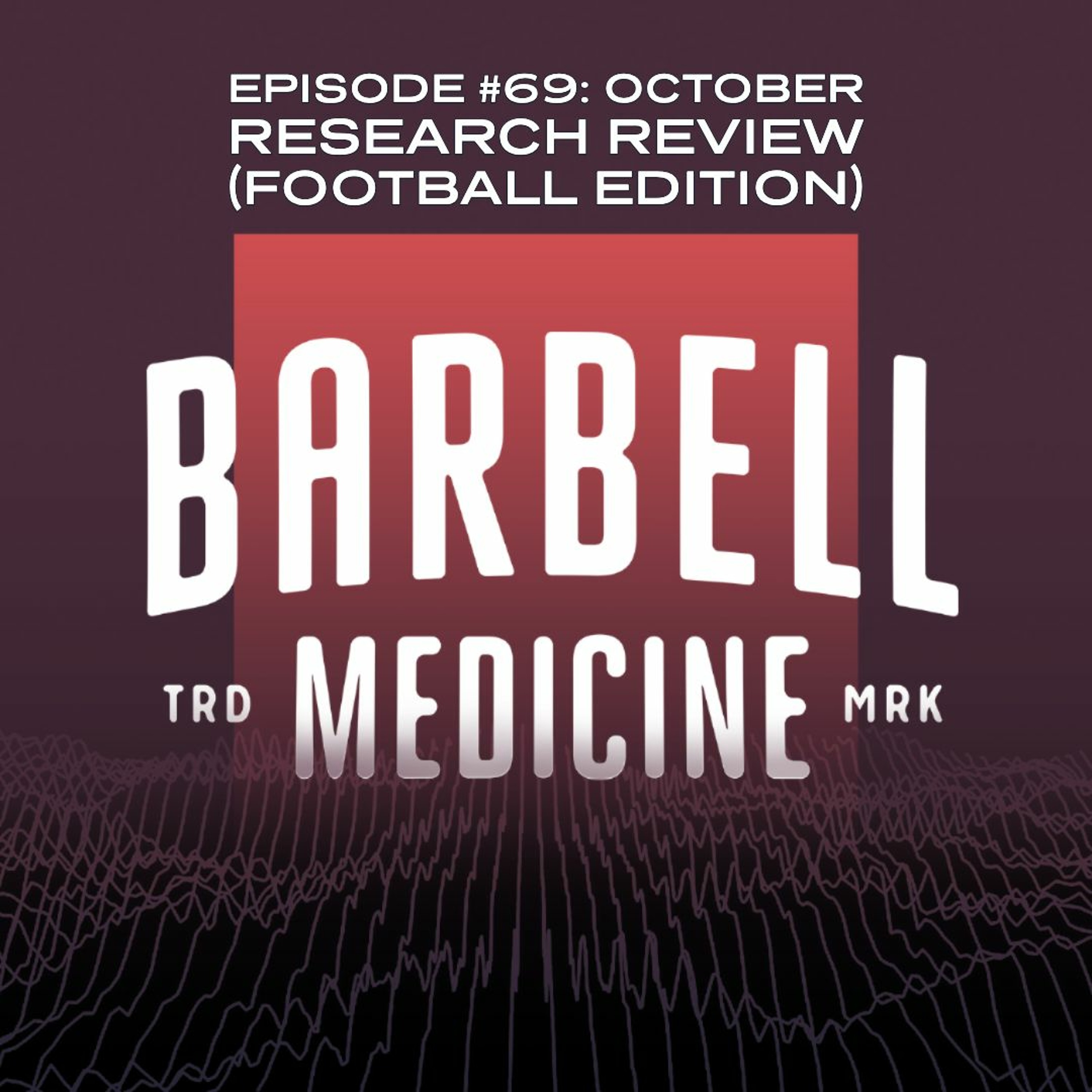 Episode #69: October Research Review (Football Edition)