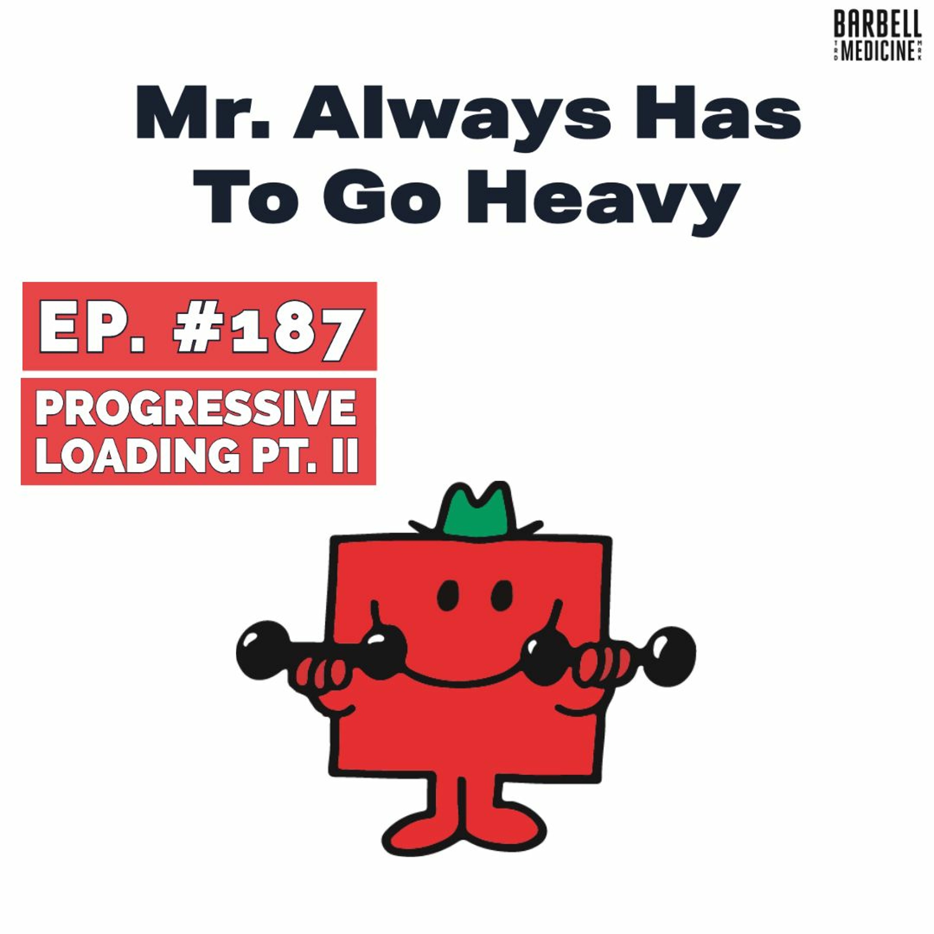 Barbell Medicine Podcast