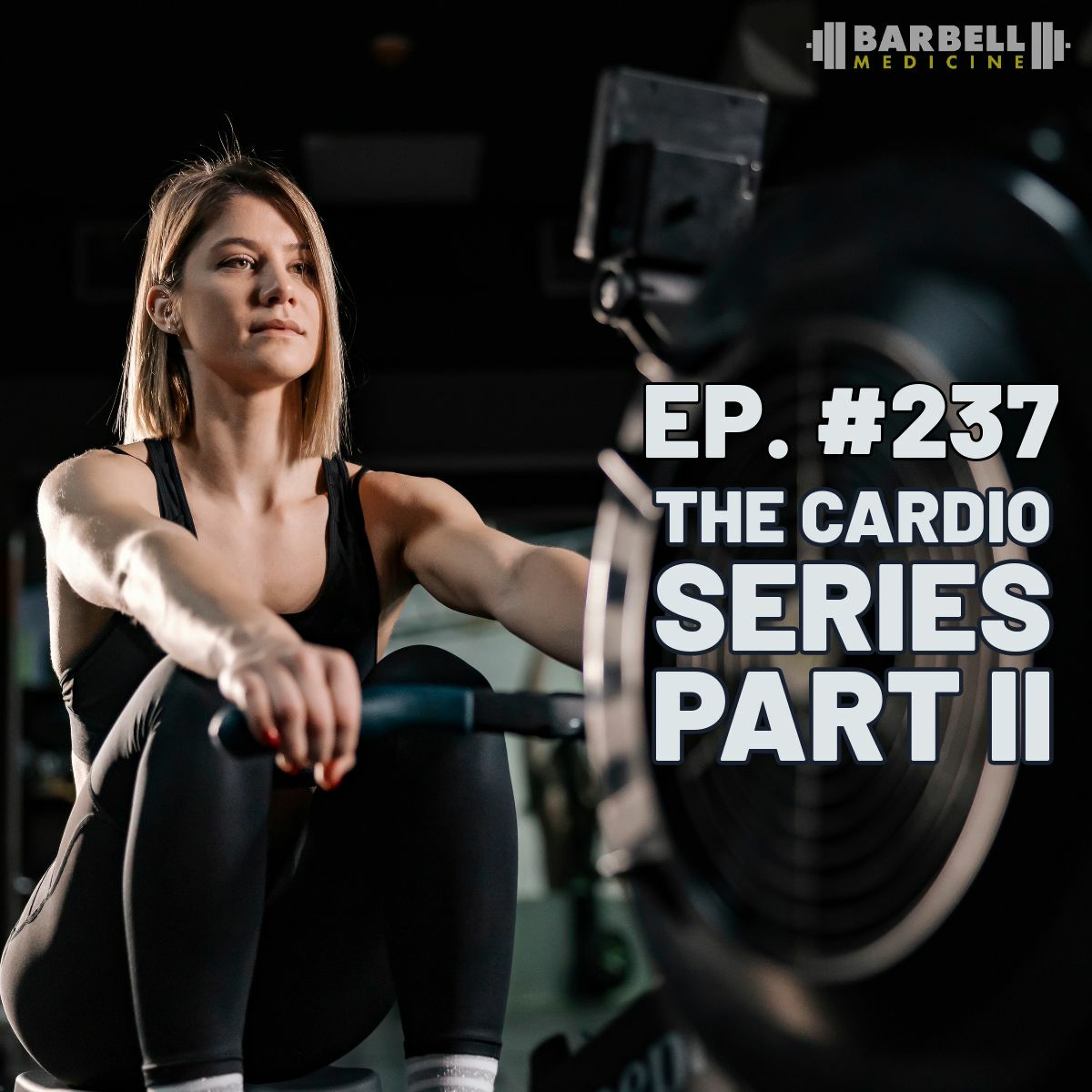 Barbell Medicine Podcast