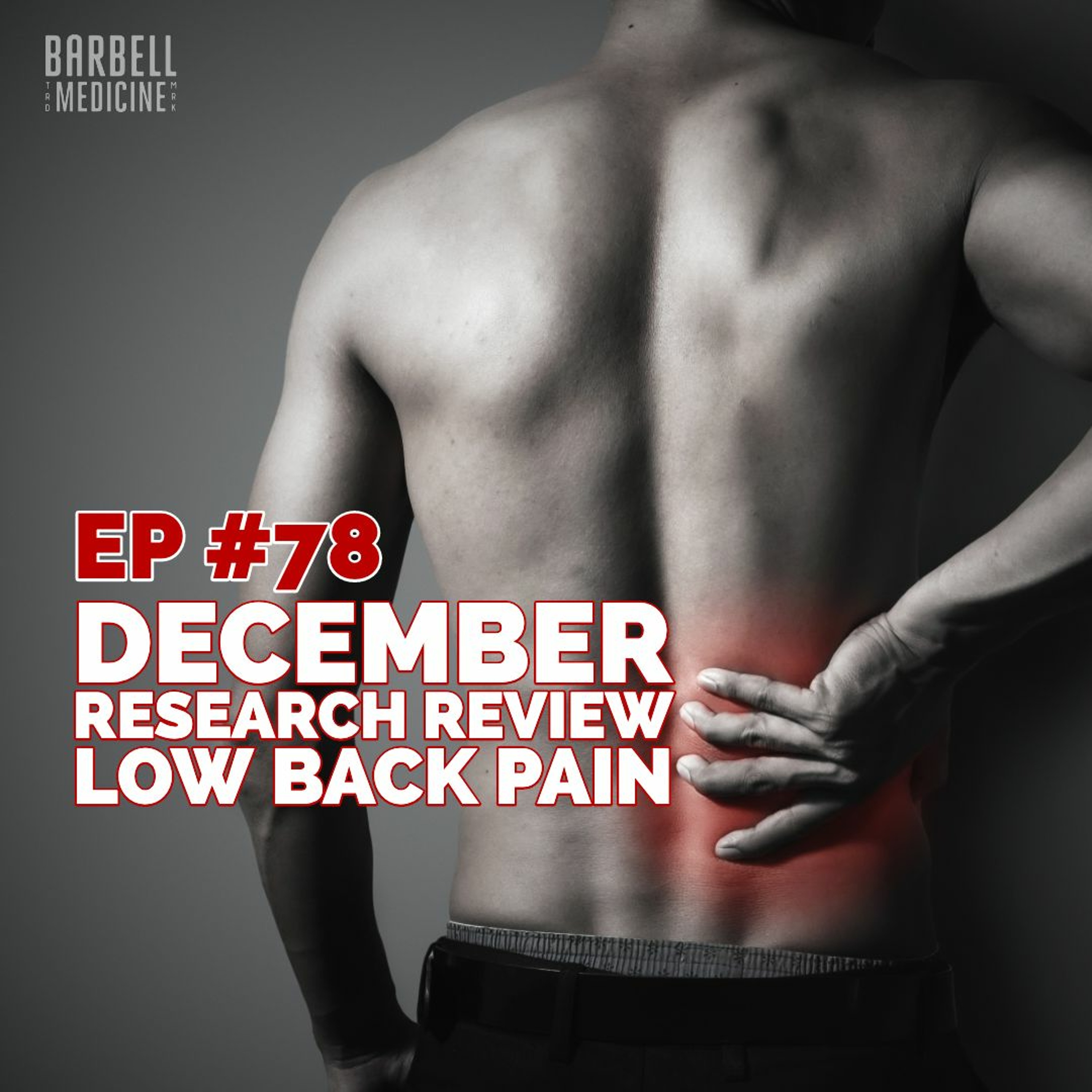Barbell Medicine Podcast