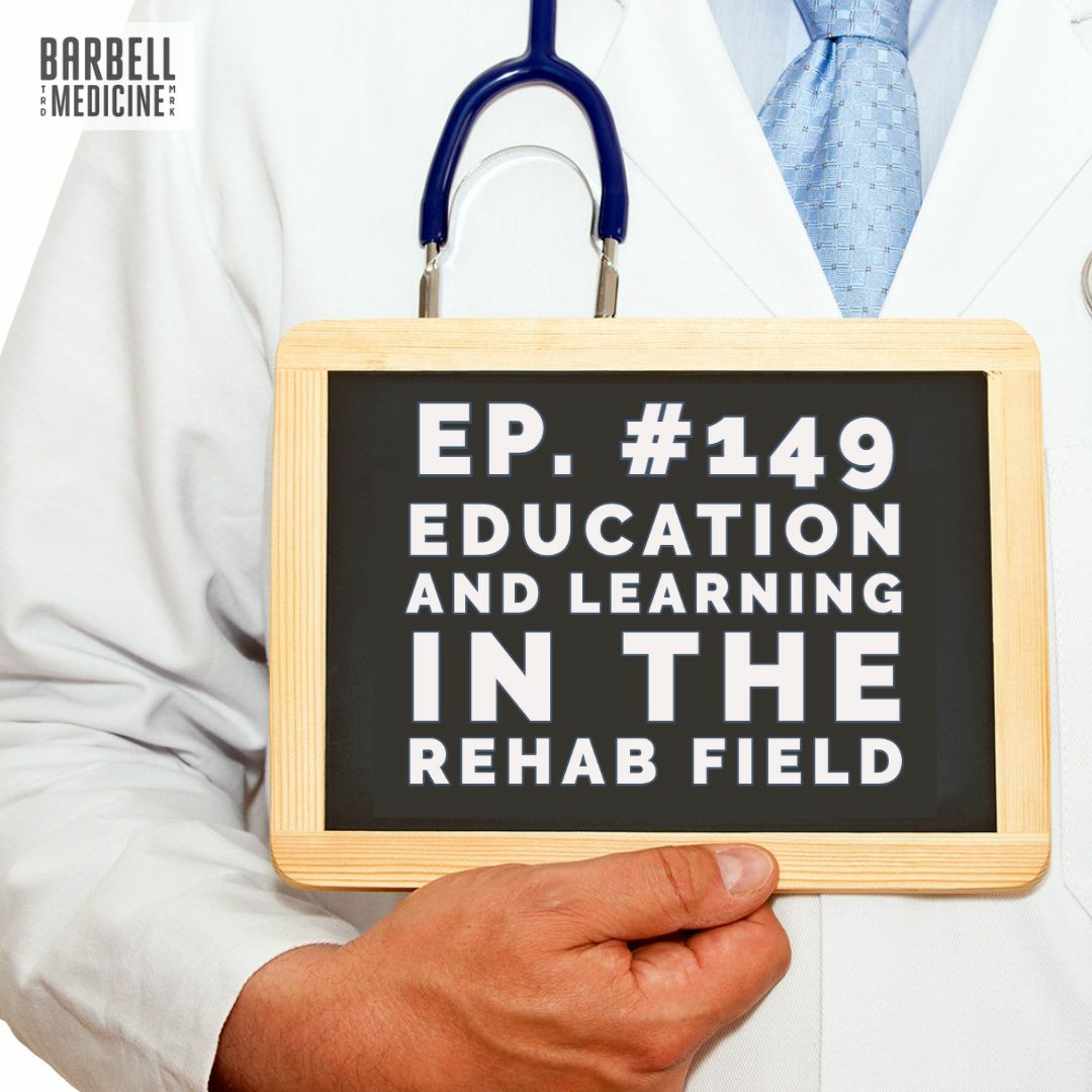 Episode #149: Education in the Rehab Field