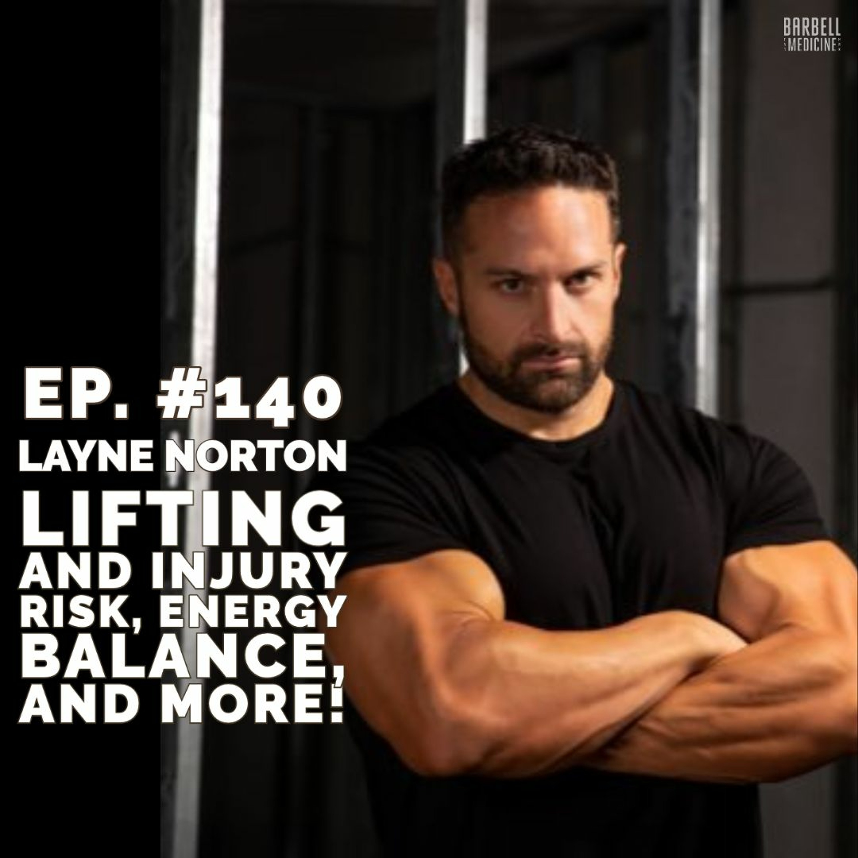 Barbell Medicine Podcast