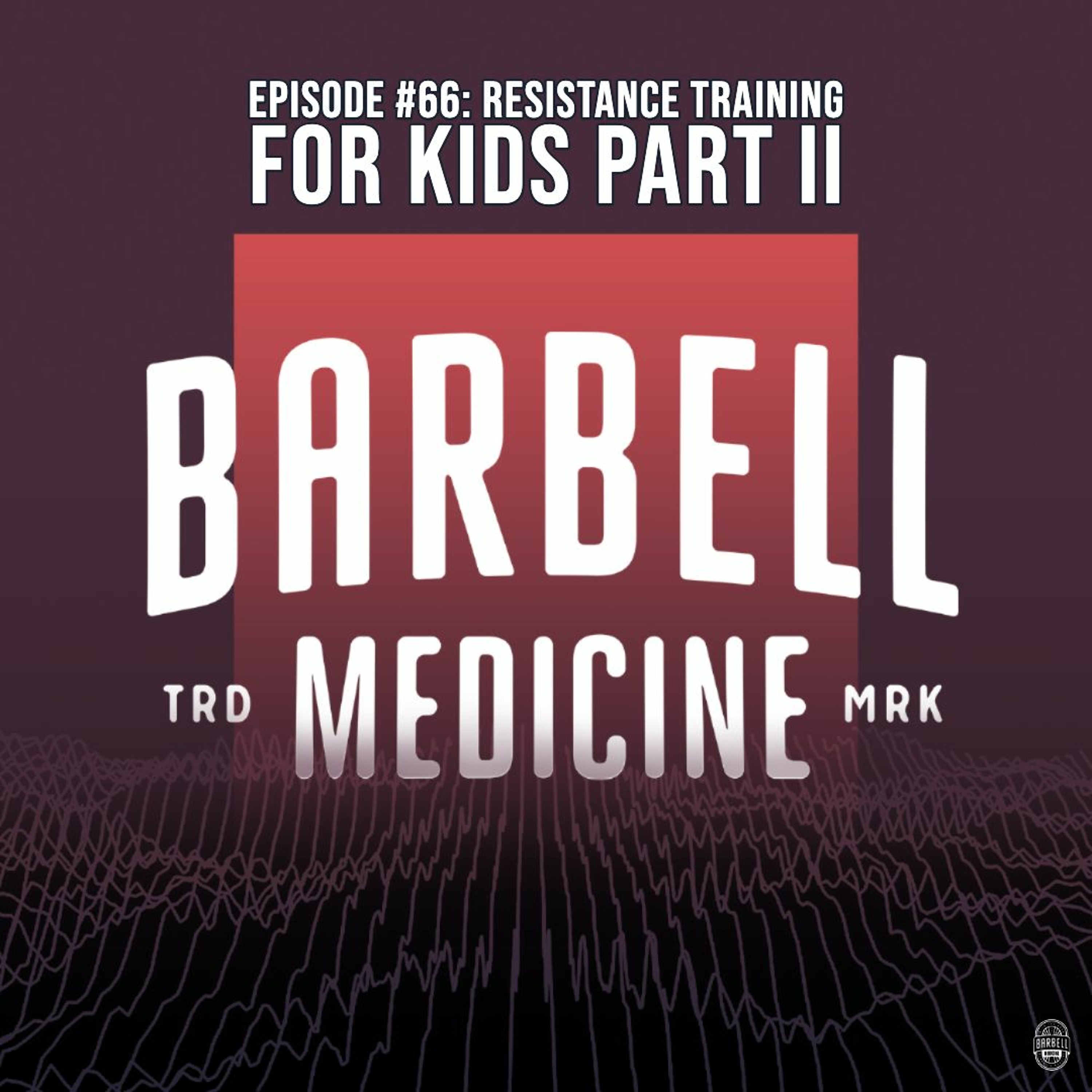 Barbell Medicine Podcast