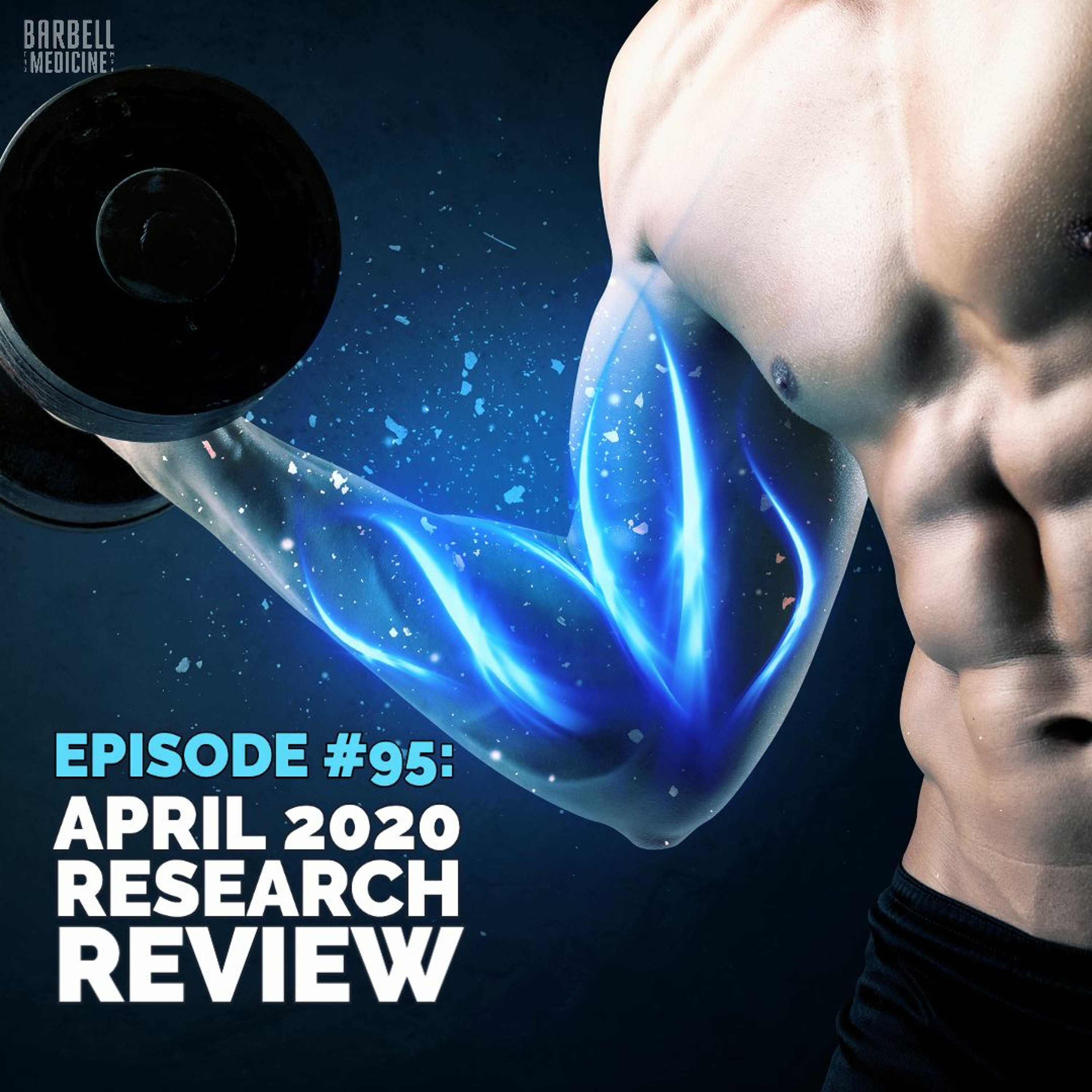 Barbell Medicine Podcast