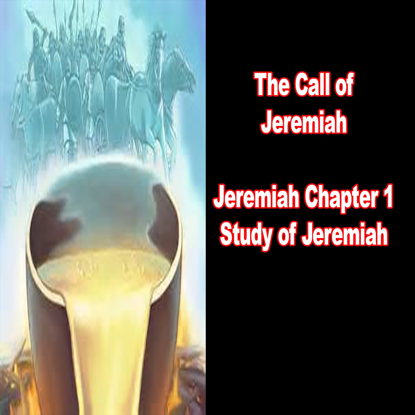 The Call of Jeremiah (Jeremiah Chapter 1) episode artwork