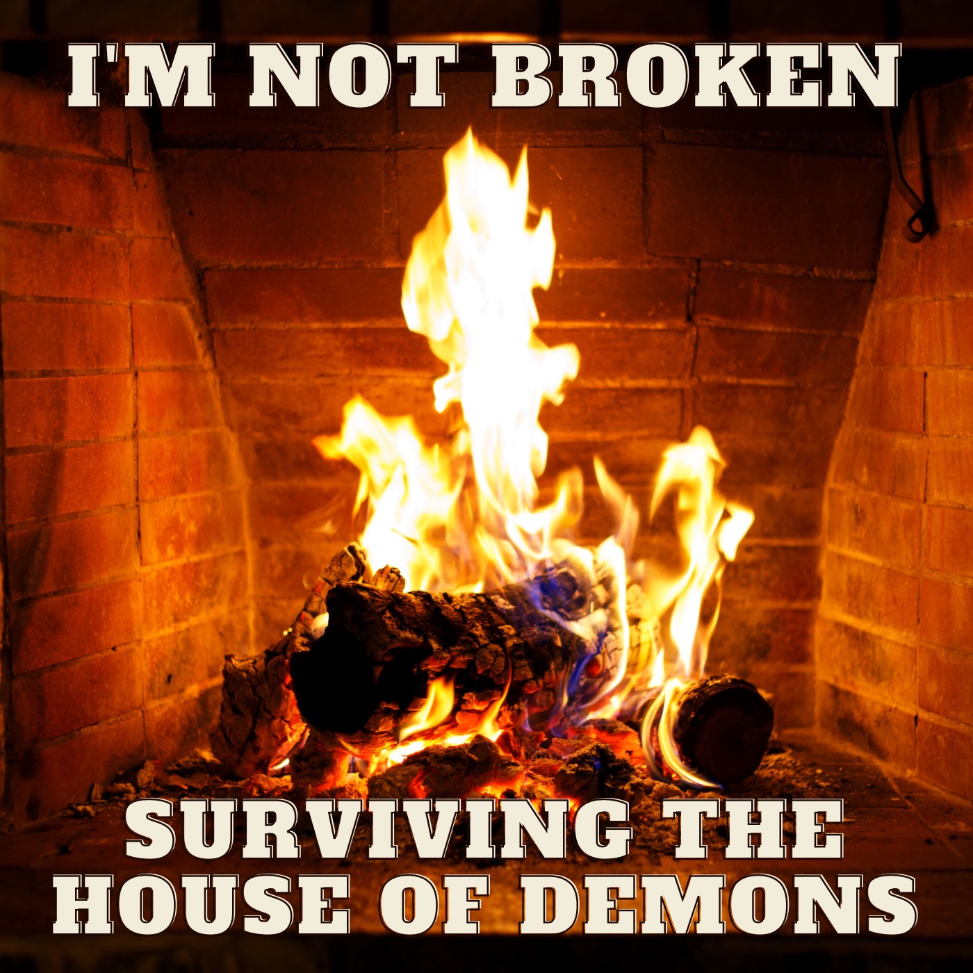 Im Not Broken - Surviving the house of demons (book)